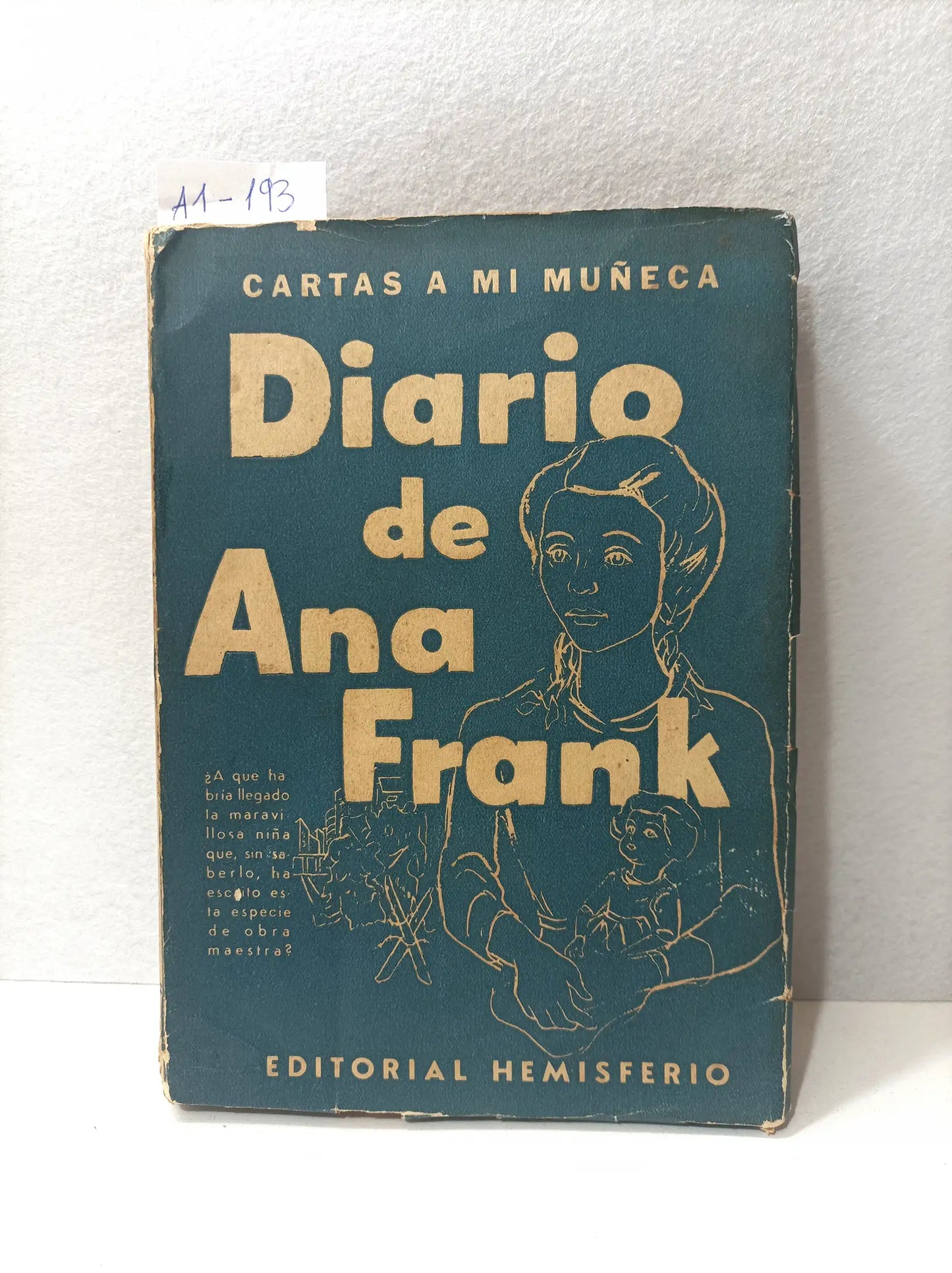 Diario de Ana Frank. Cartas a mi muñeca.
