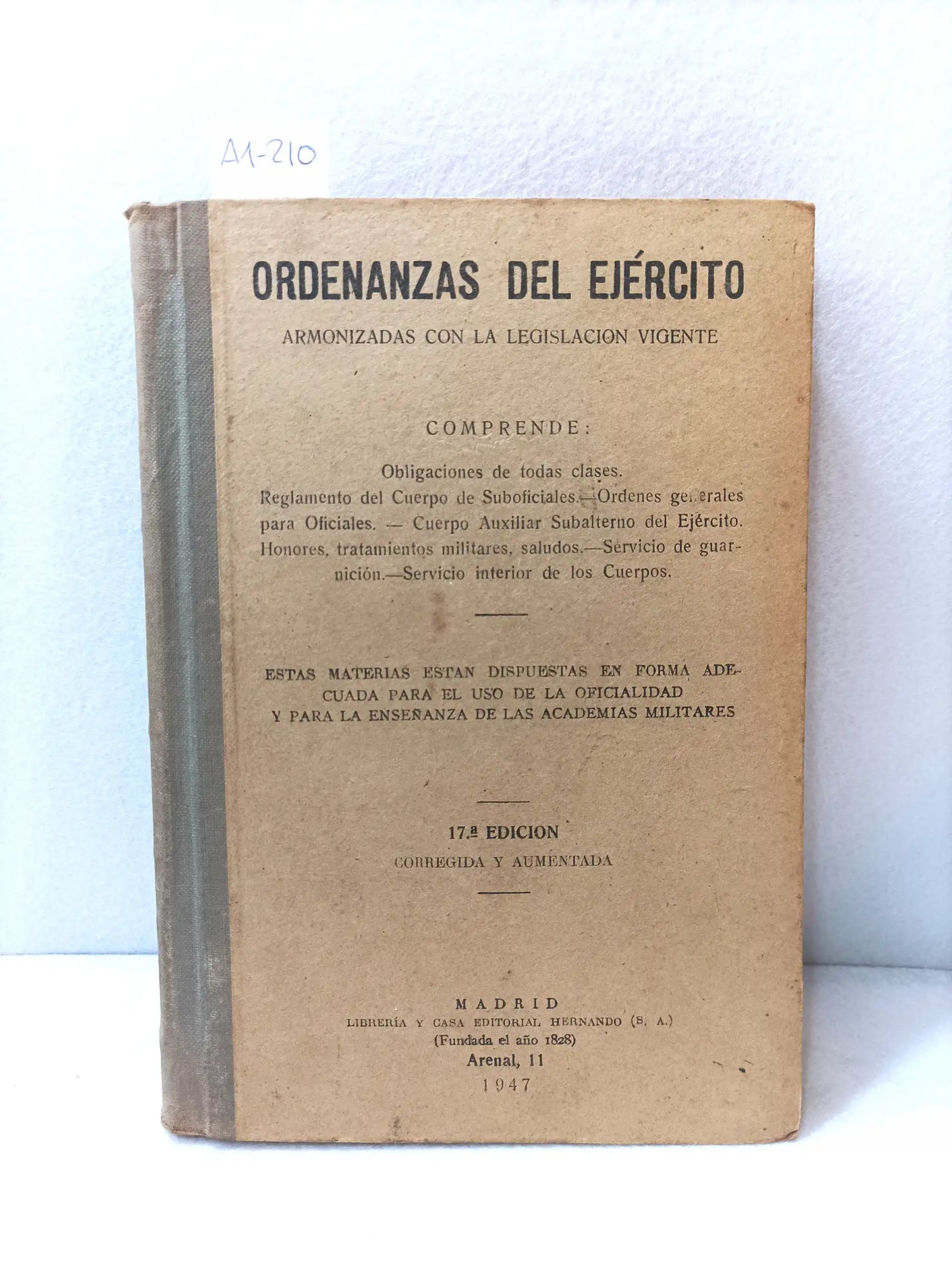Ordenanzas del ejército armonizadas con la legislación vigente.