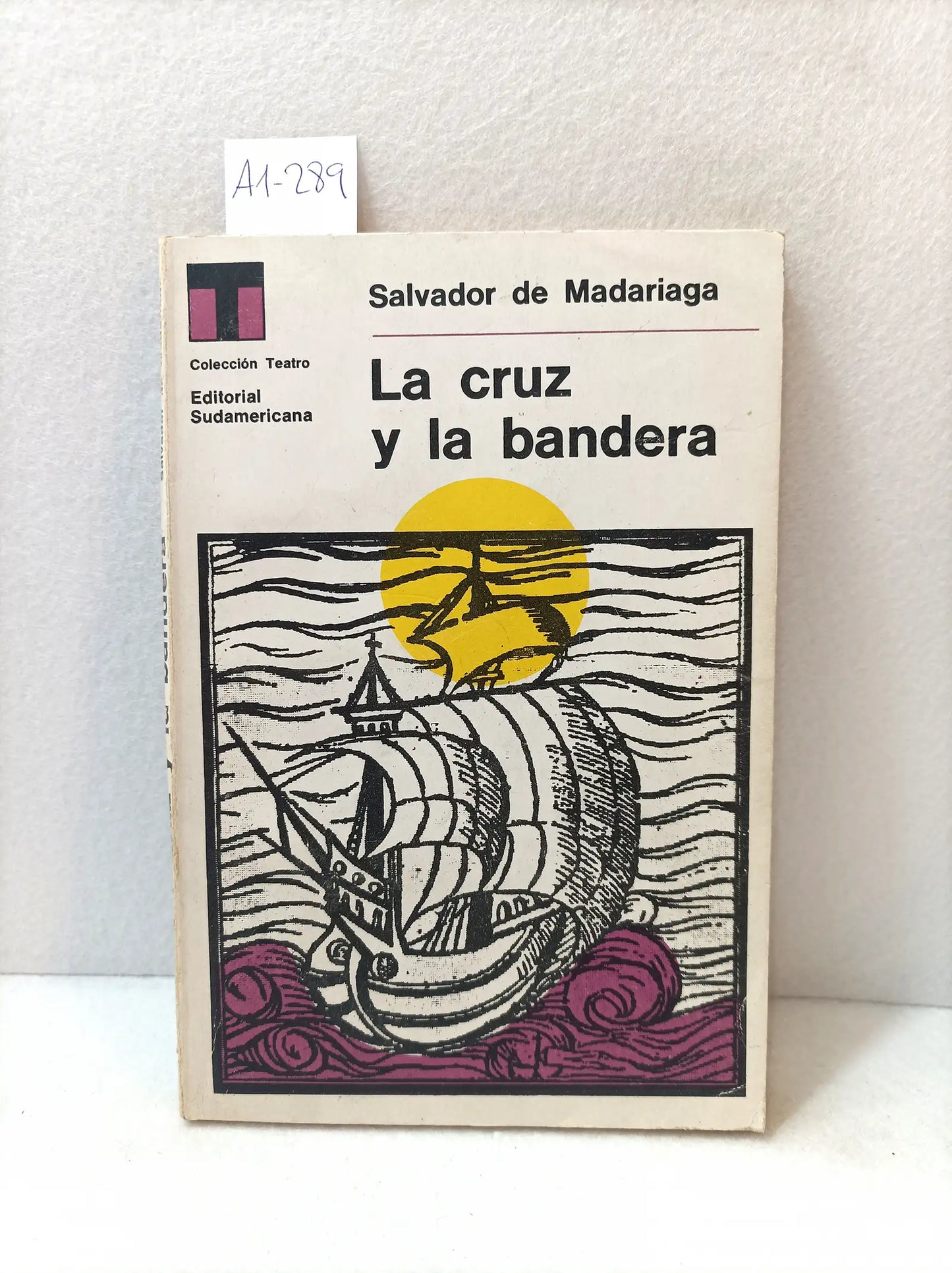 La cruz y la bandera.