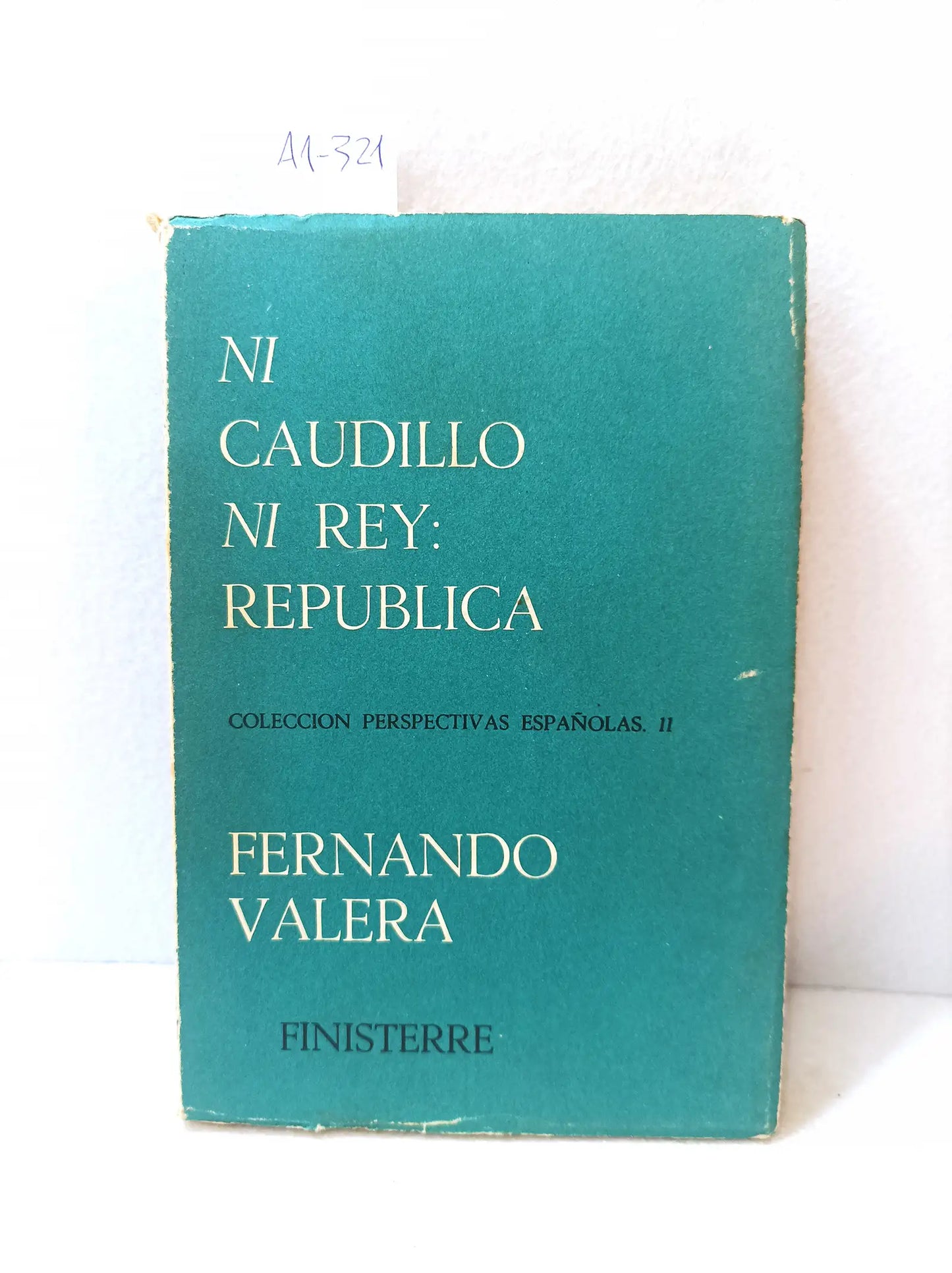 Ni caudillo ni rey: república.