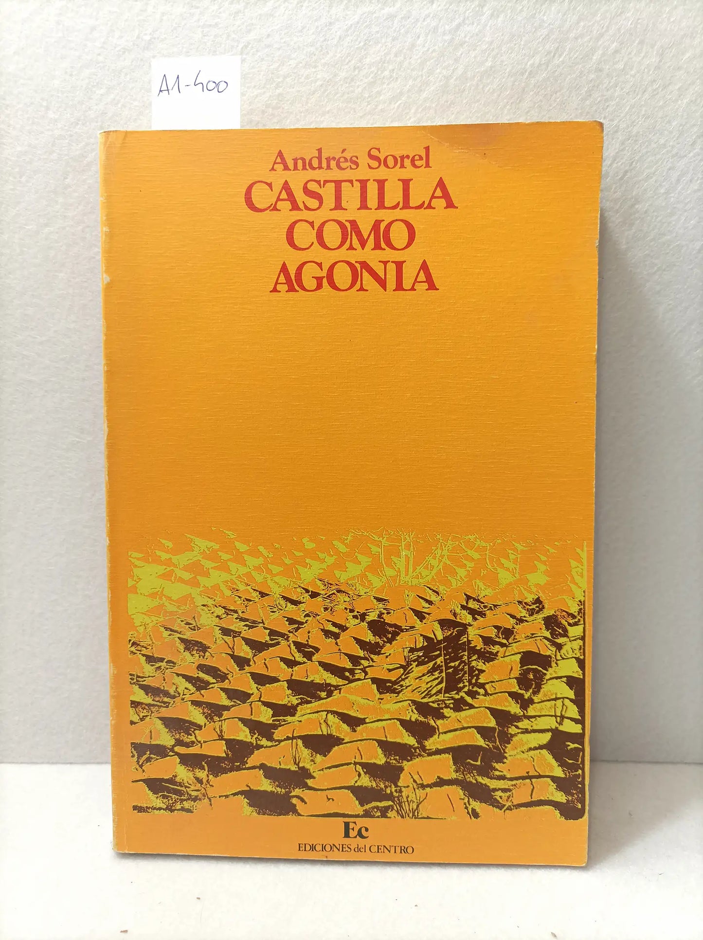 Castilla como agonía.