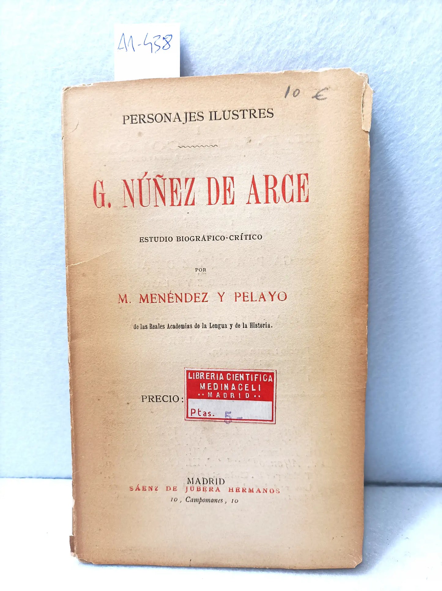 G, Núñez de arce (estudio biográfico - crítico).