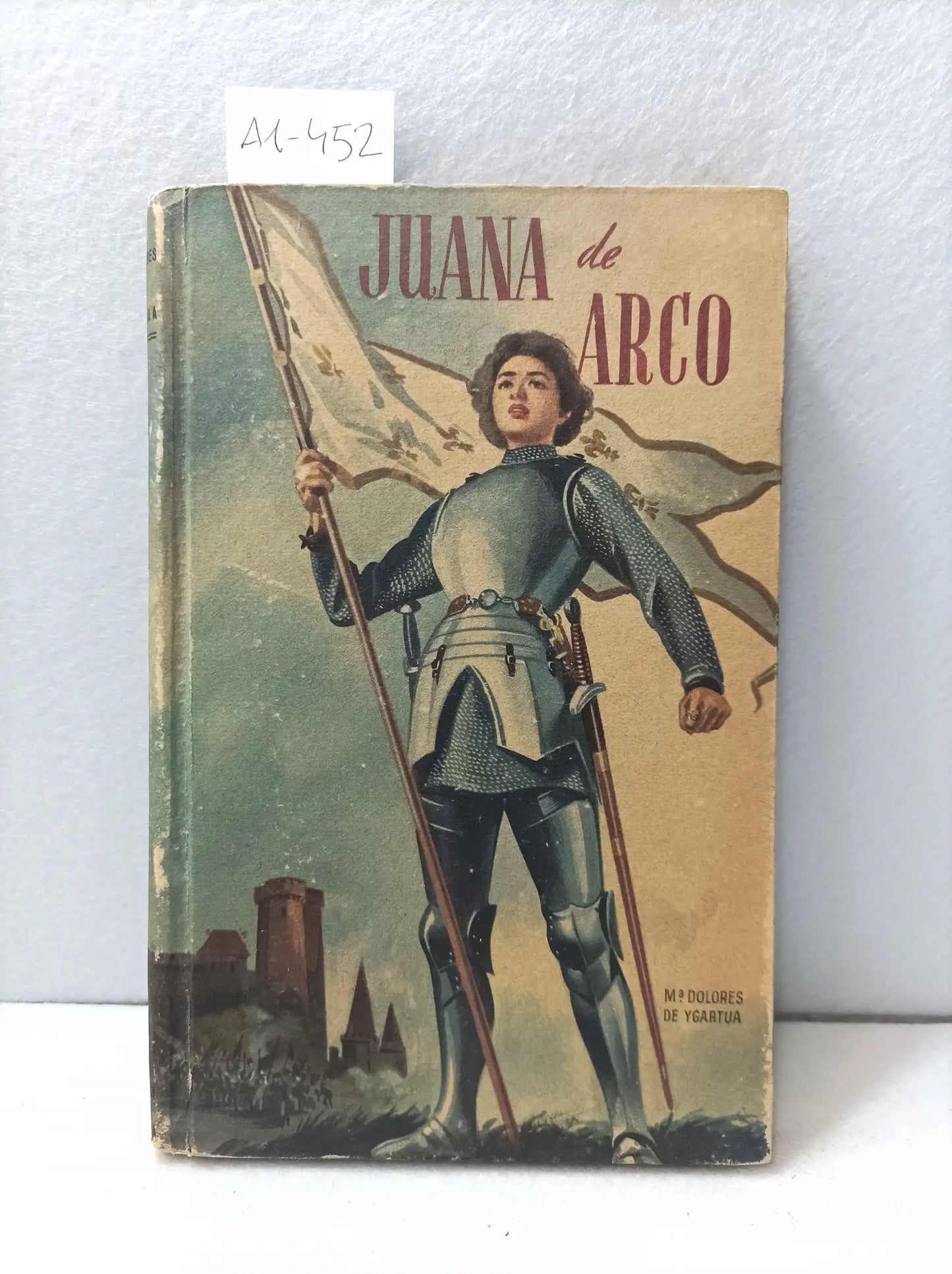 Juana de Arco, generalísimo de diecisiete años.