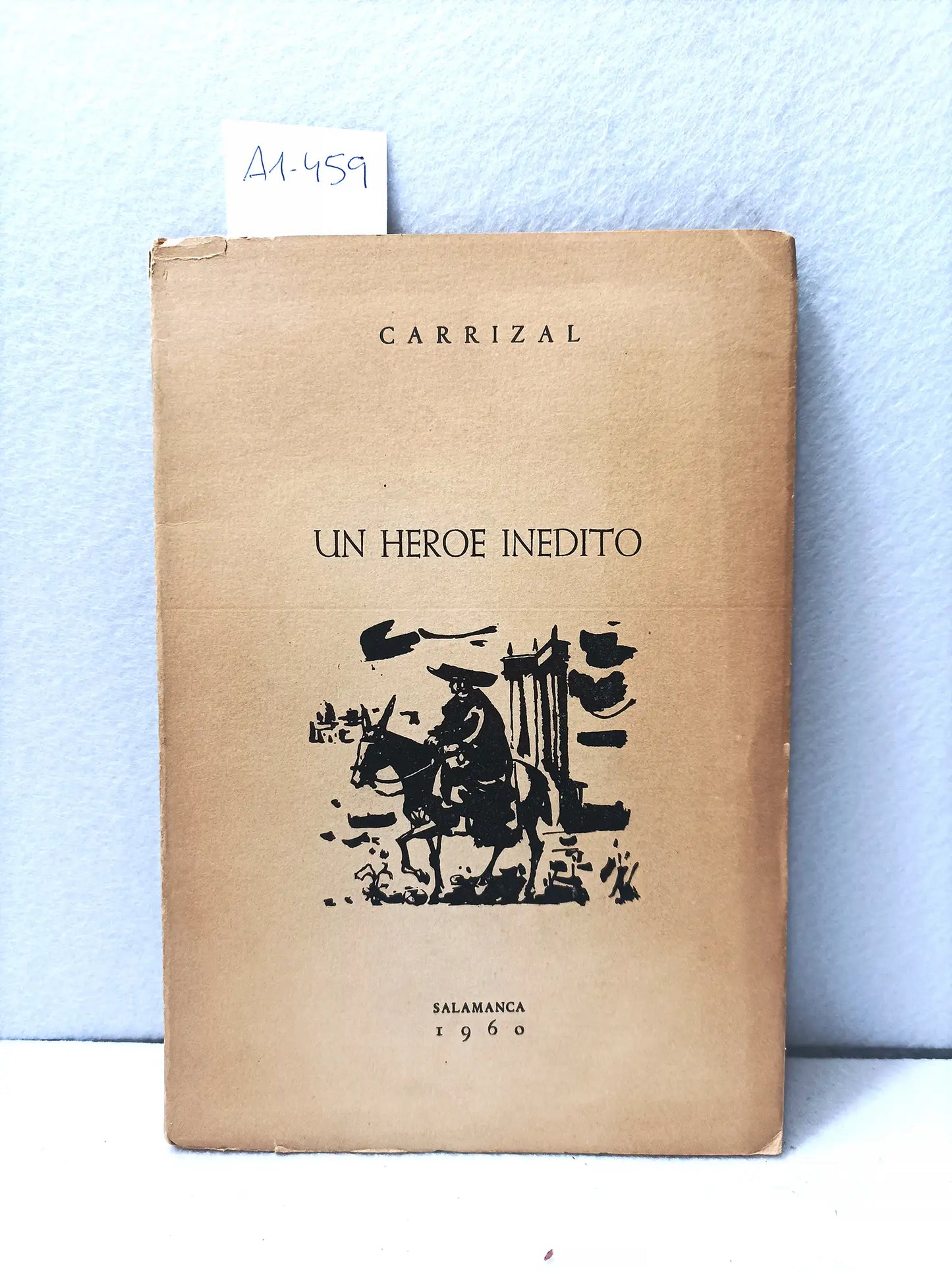 Un héroe inédito.