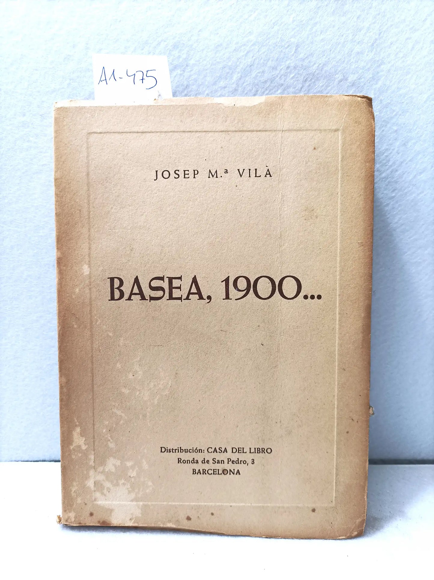 Basea, 1900…