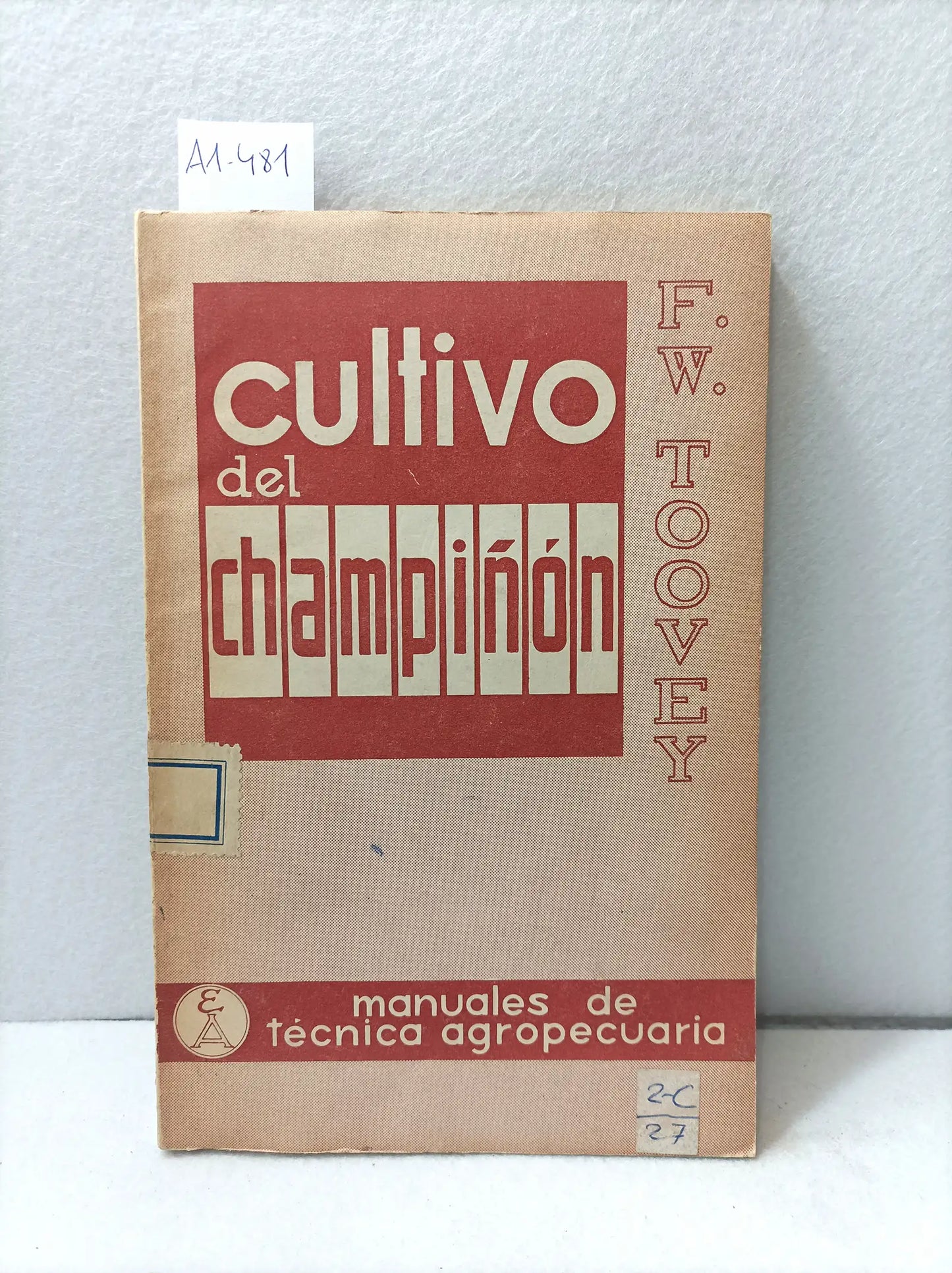 Cultivo del champiñón.