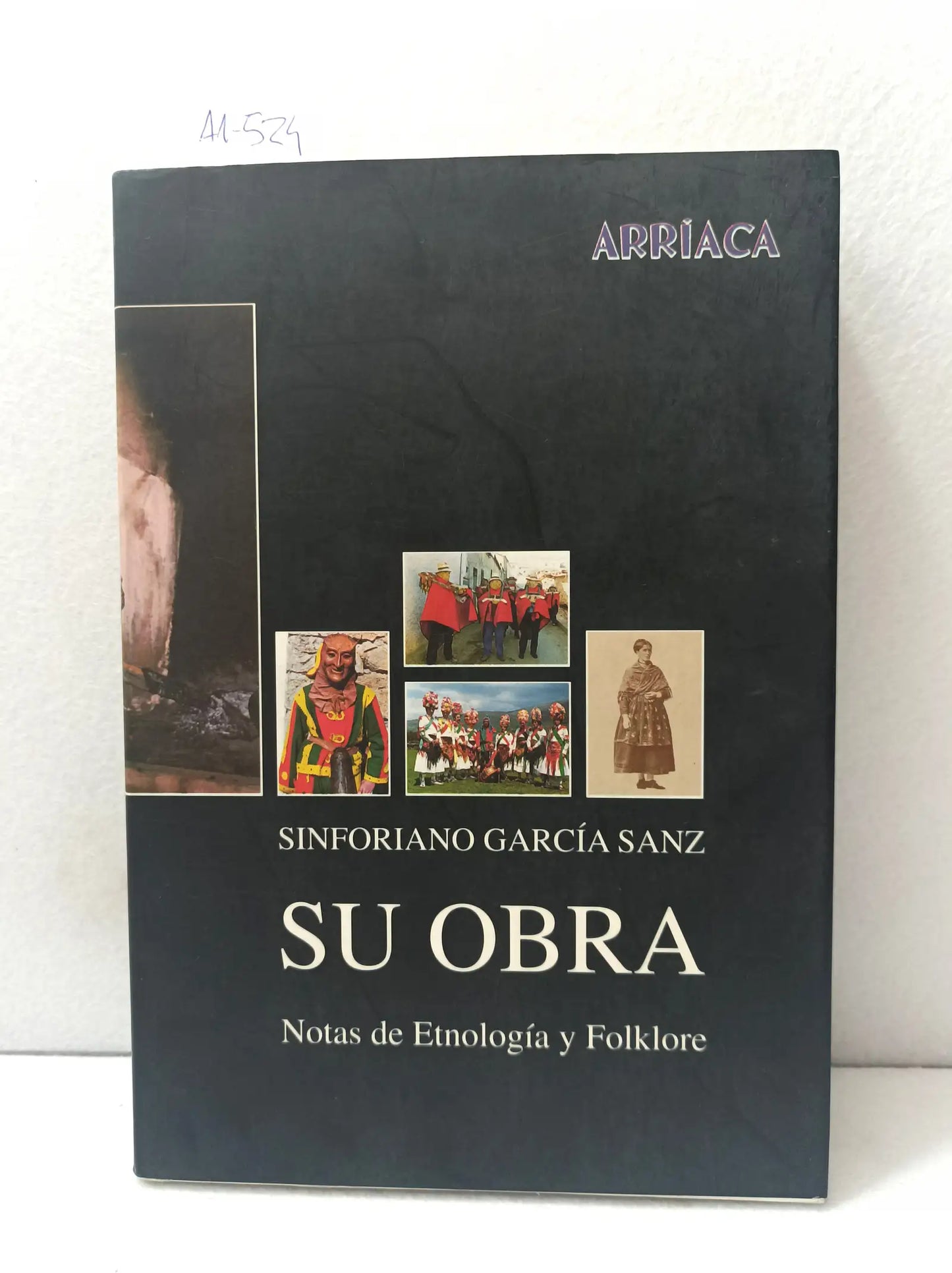 Su obra. Notas de etnología y folklore.