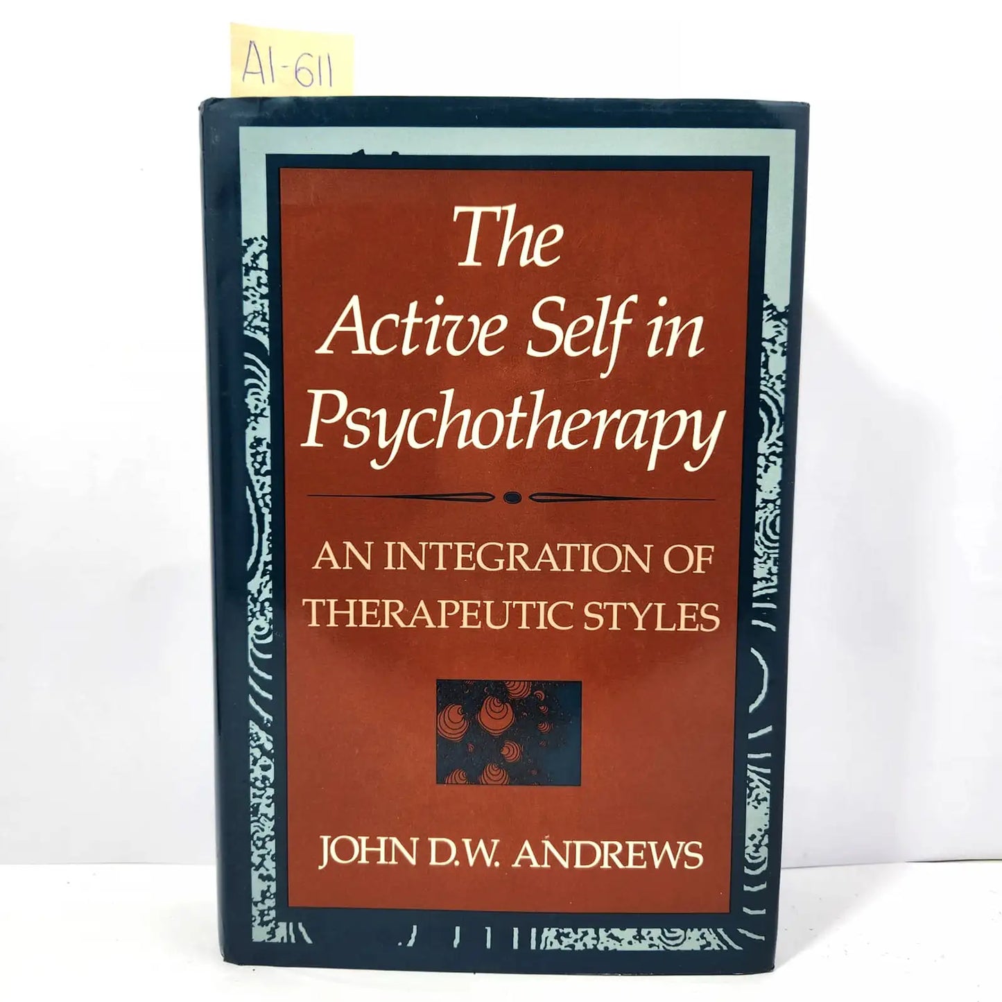 The active self in psychotherapy. An integration of therapeutic styles.