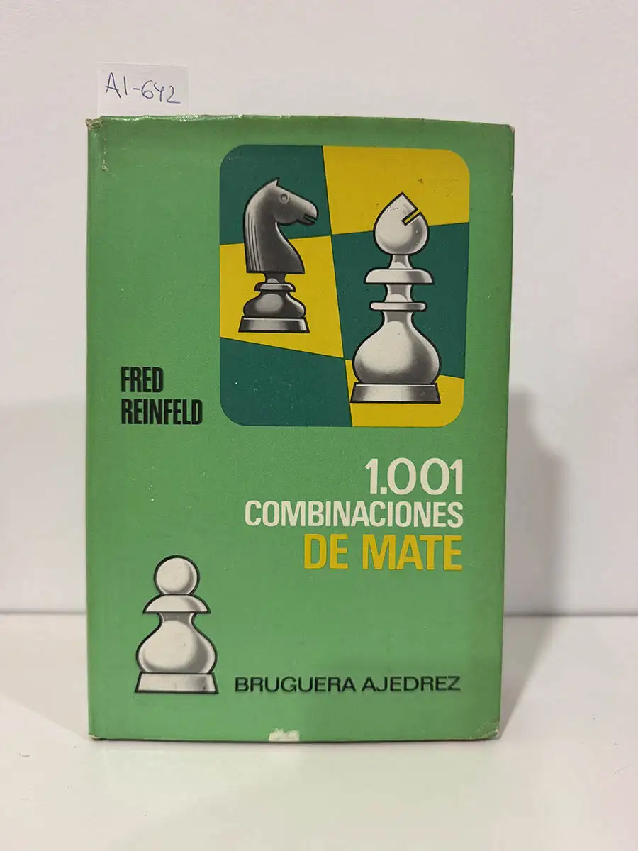 1.001 combinaciones de mate. — REINFELD, Fred.