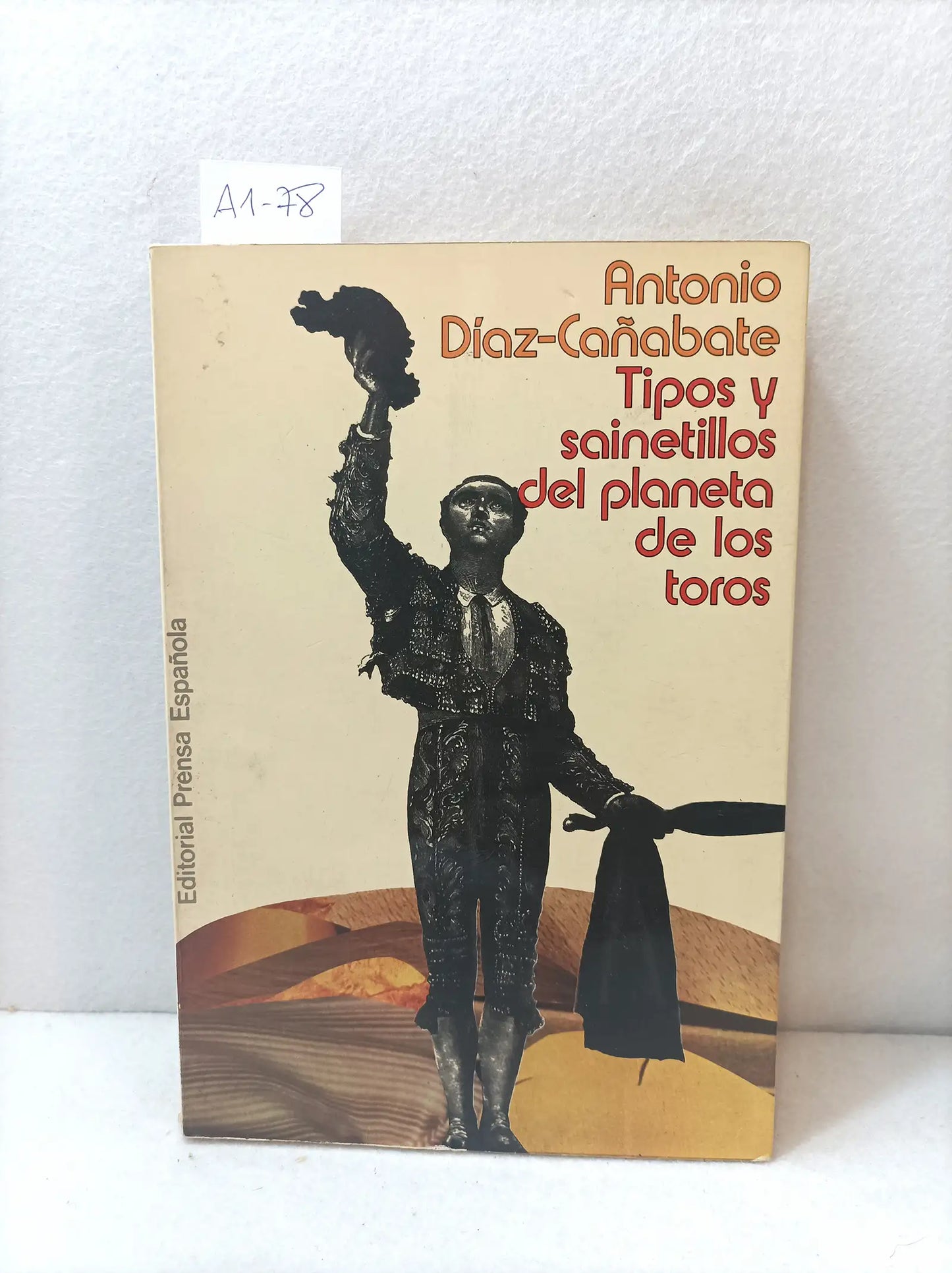 Tipos y sainetillos del planeta de los toros.