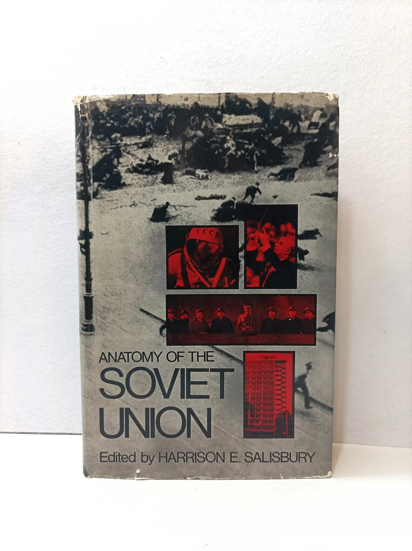 Anatomy of the Soviet Union.