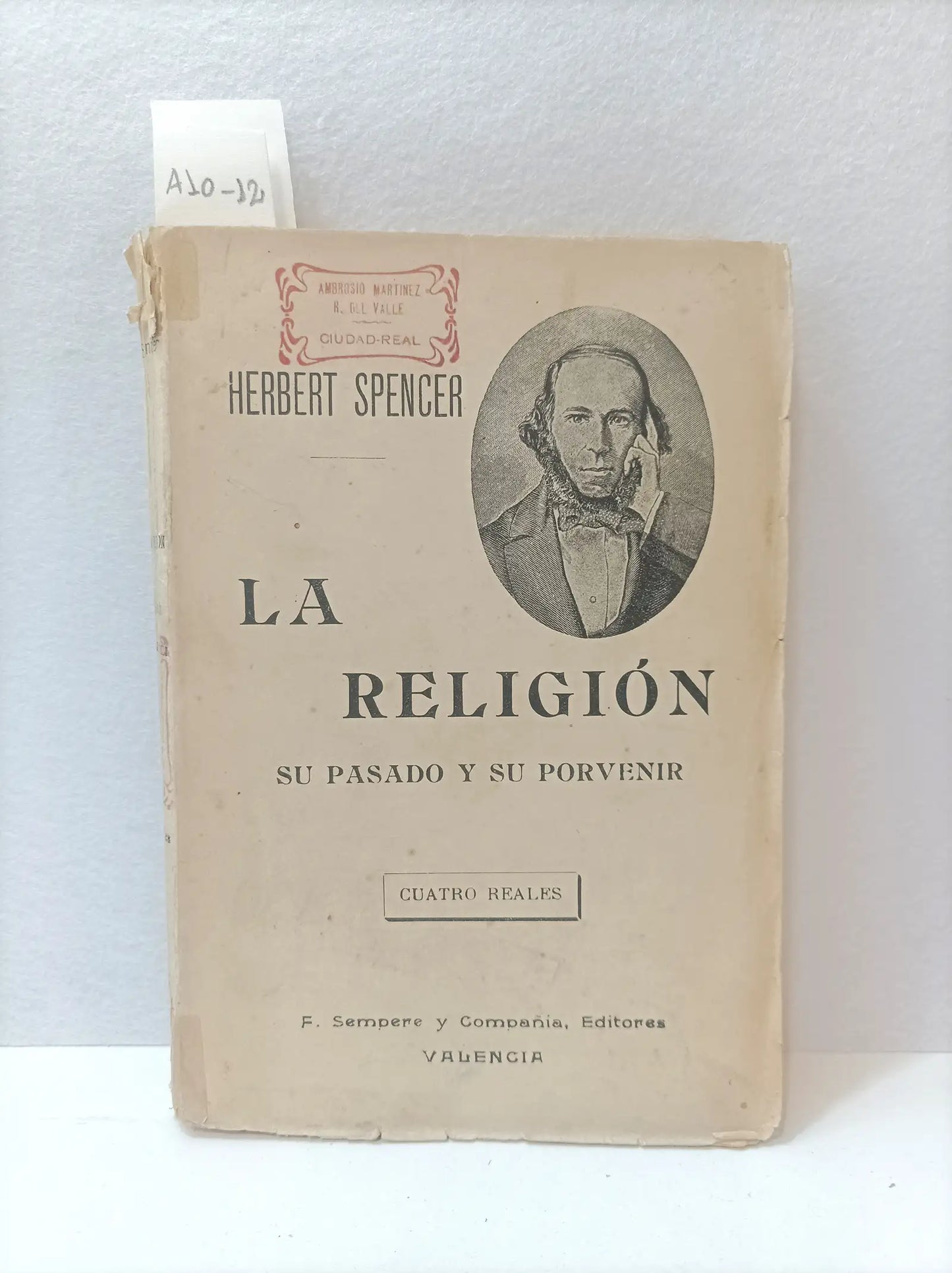 La religión, su pasado y su porvenir.