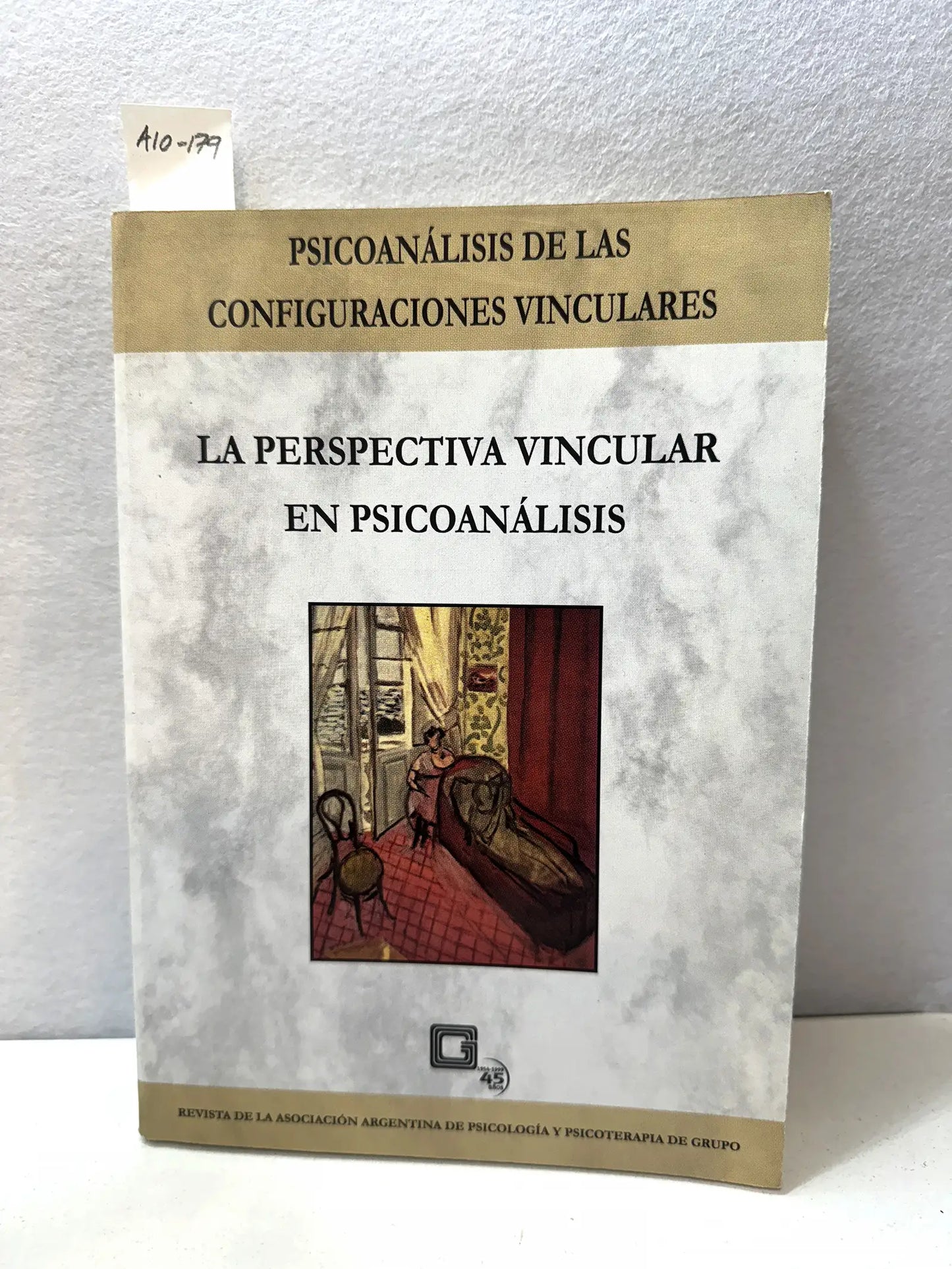 Psicoanálisis de las configuraciones vinculares. La perspectiva vincular en psicoanálisis. Tomo XXII - Número 1- 1999.