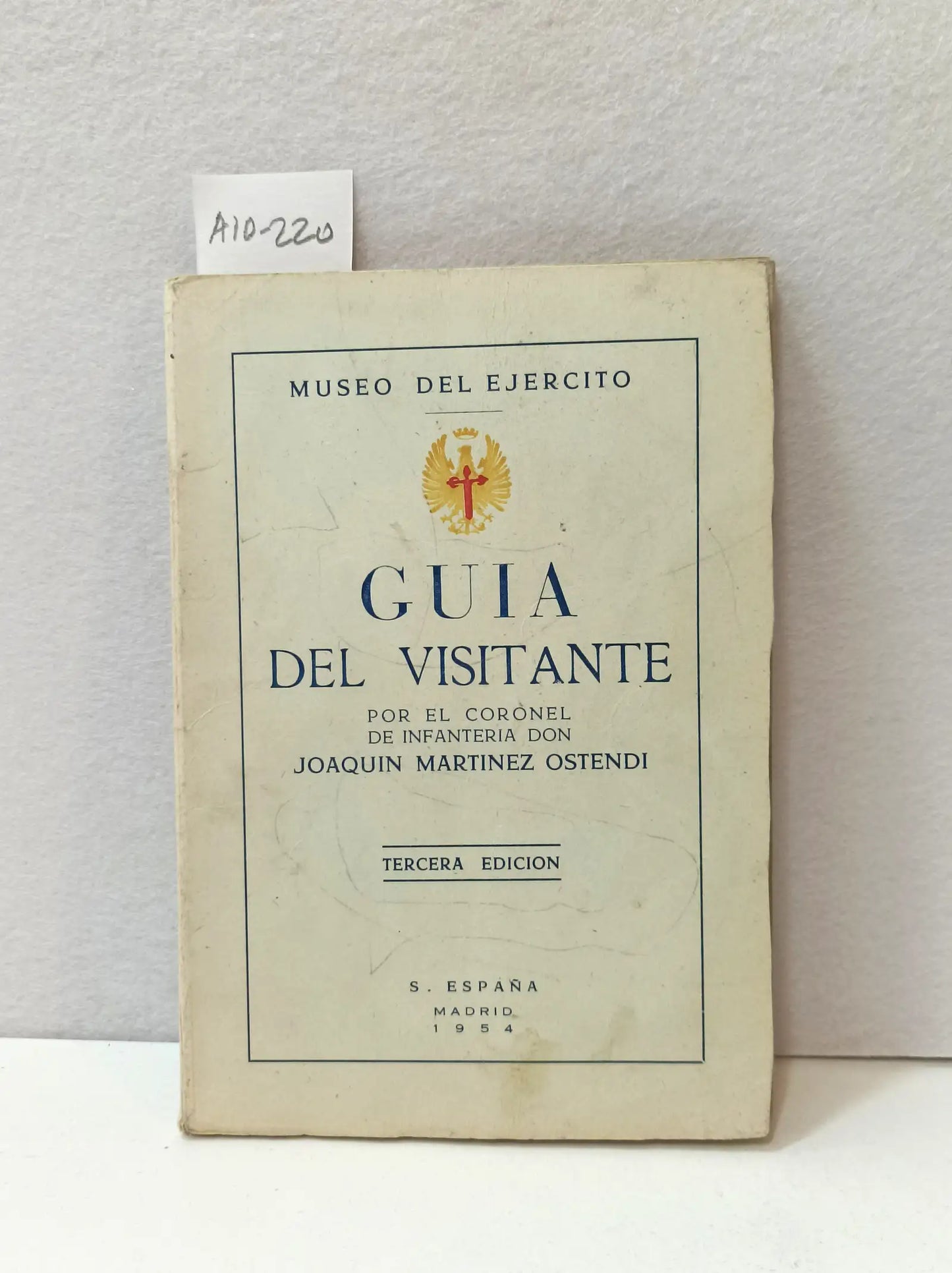 Museo del Ejército. Guía del visitante.