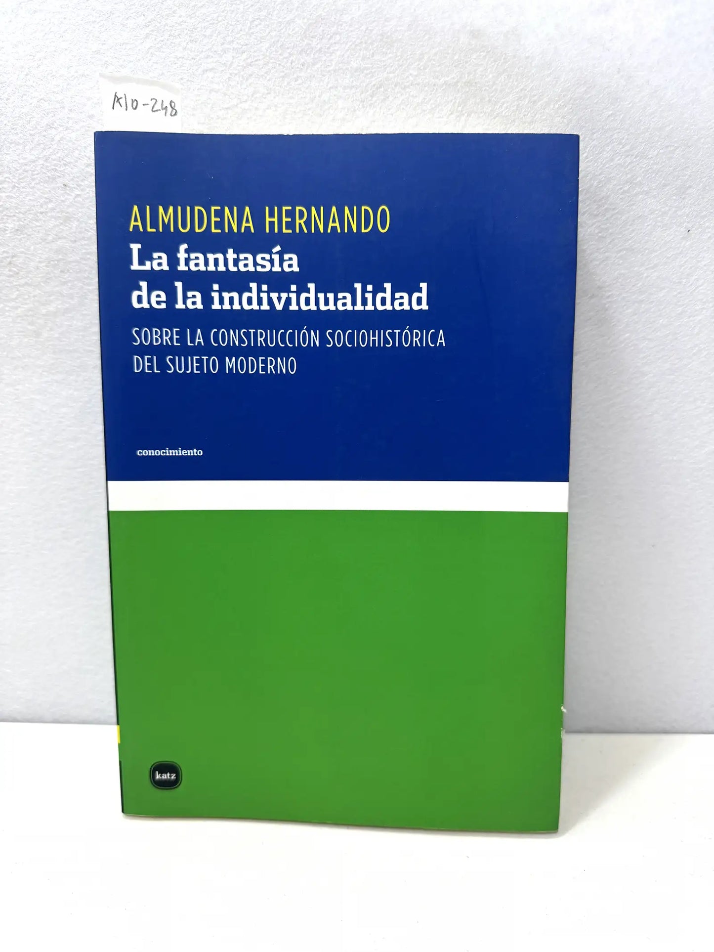 La fantasía de la individualidad.