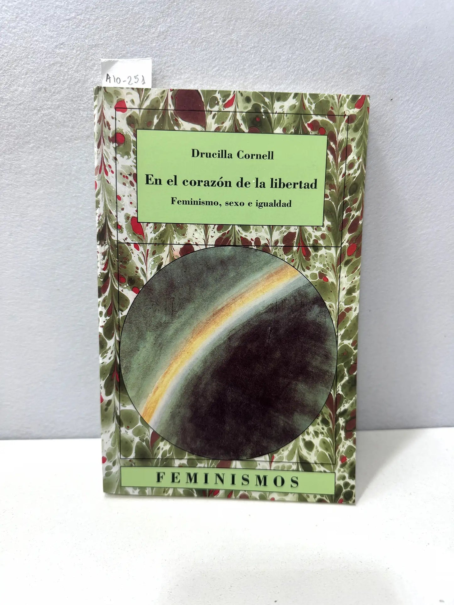 En el corazón de la libertad. Feminismo, sexo e igualdad.