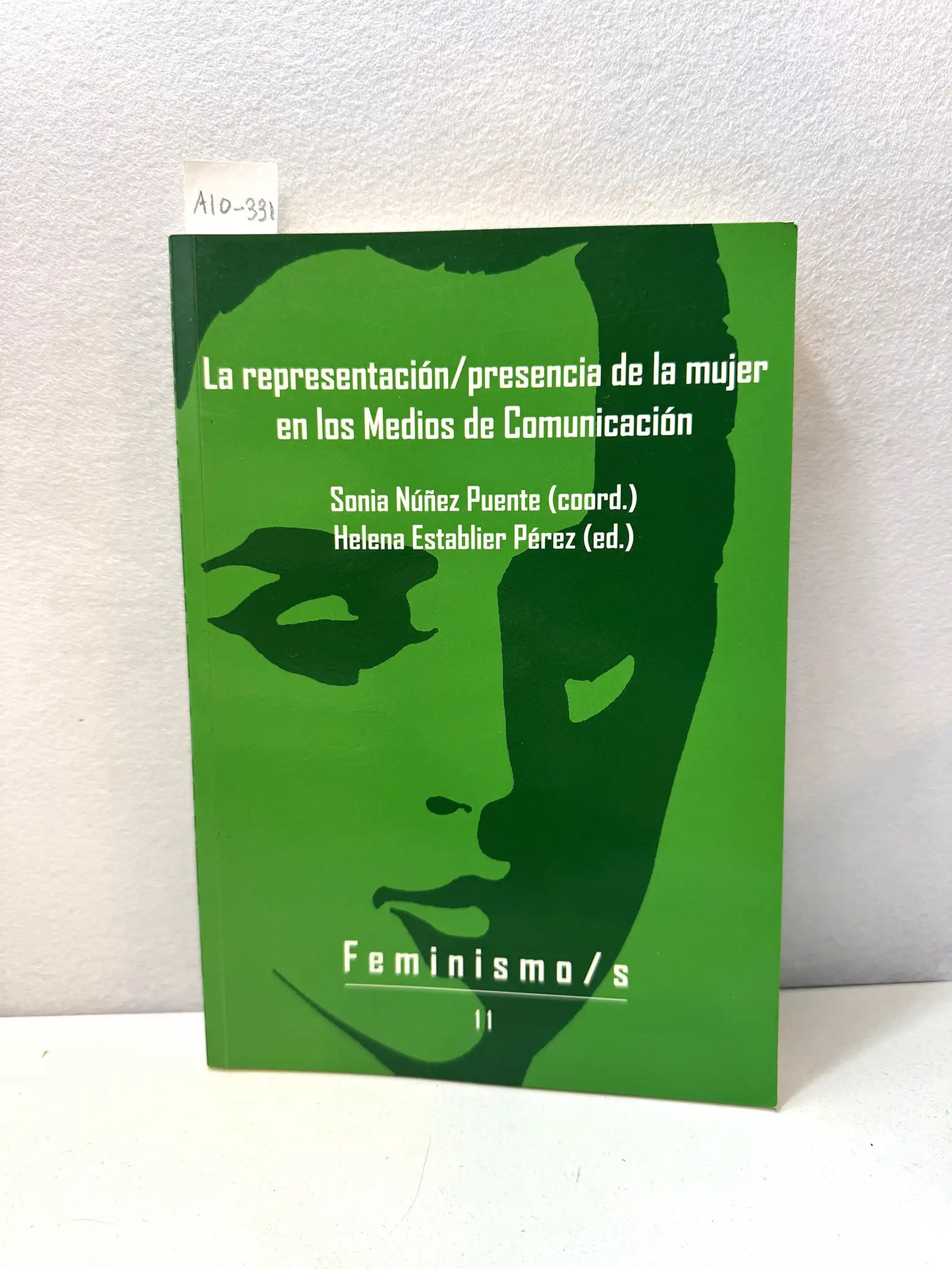 La representación / presencia de la mujer en los Medios de Comunicación.