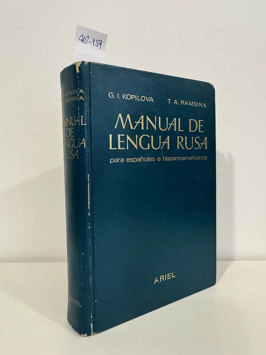 Manual de lengua rusa para españoles e hispanoamericanos.