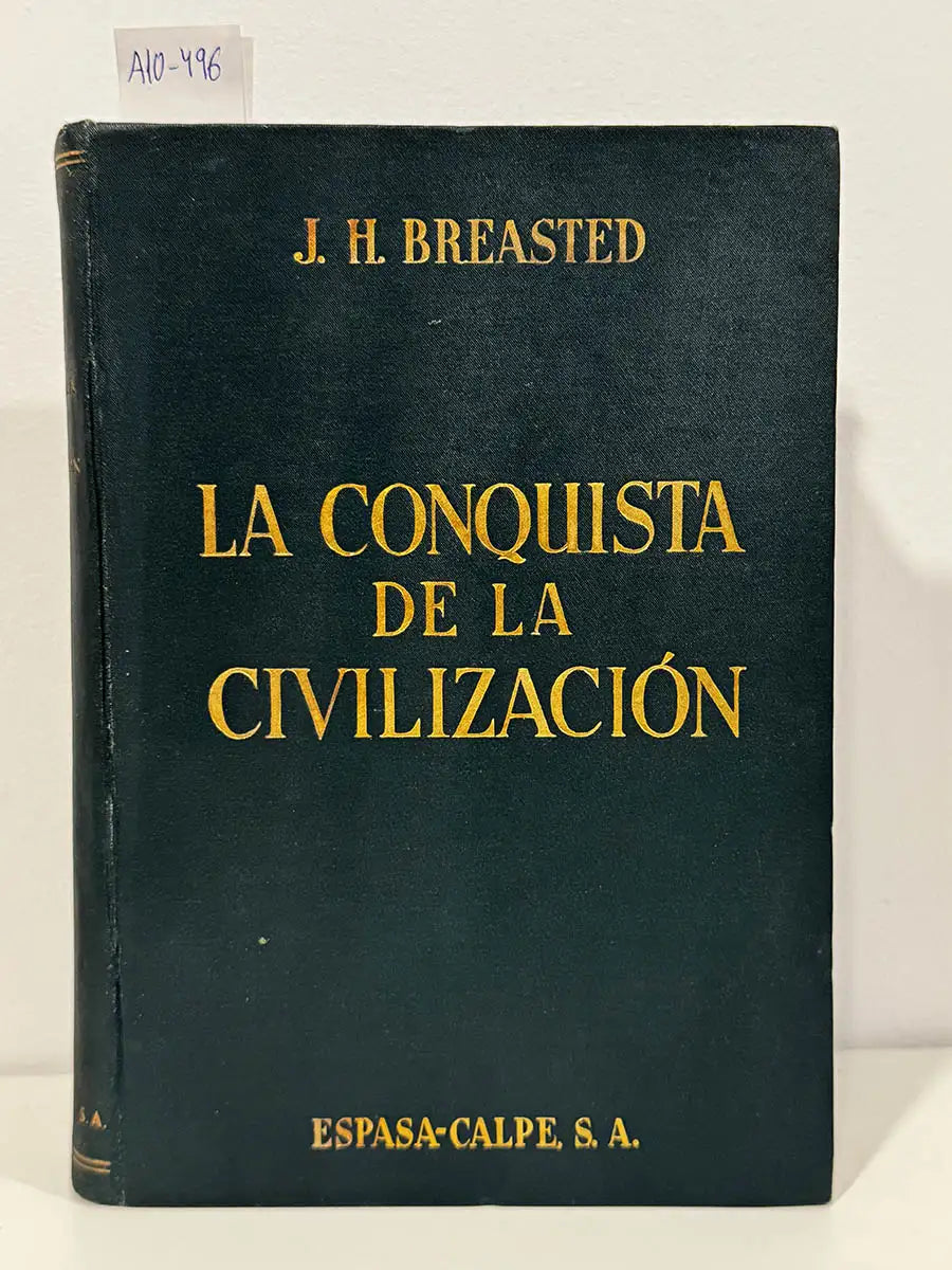 La conquista de la civilización.