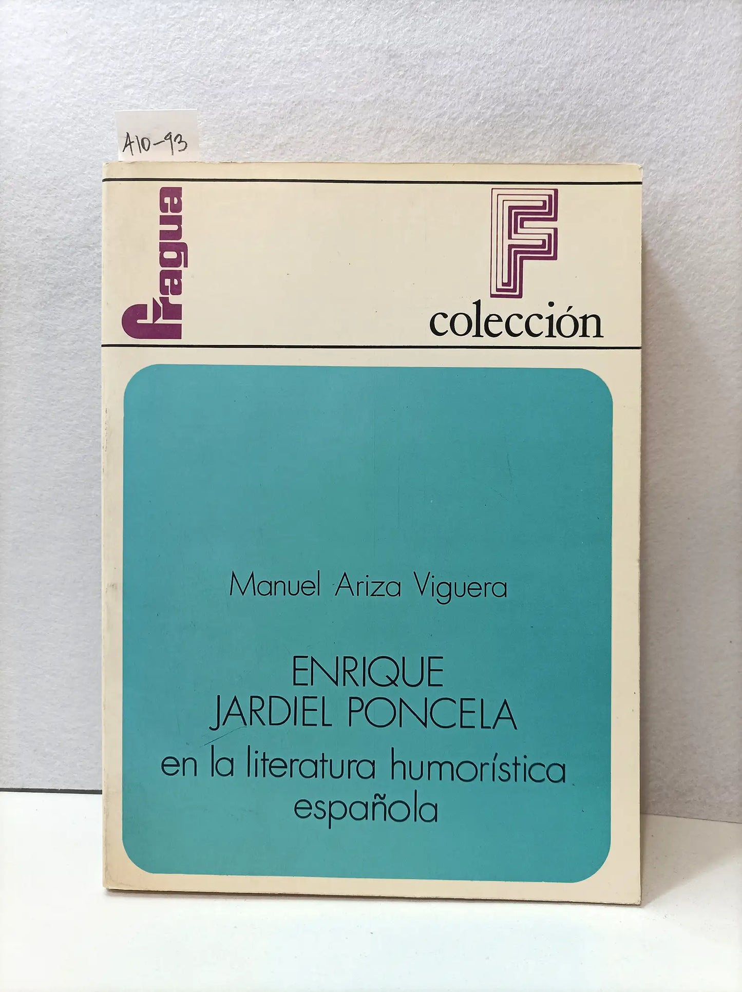 Enrique Jardiel Poncela en la literatura humorística española.