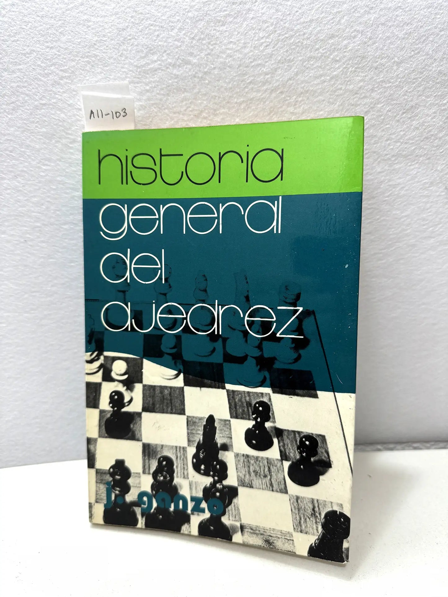 Historia general del ajedrez.