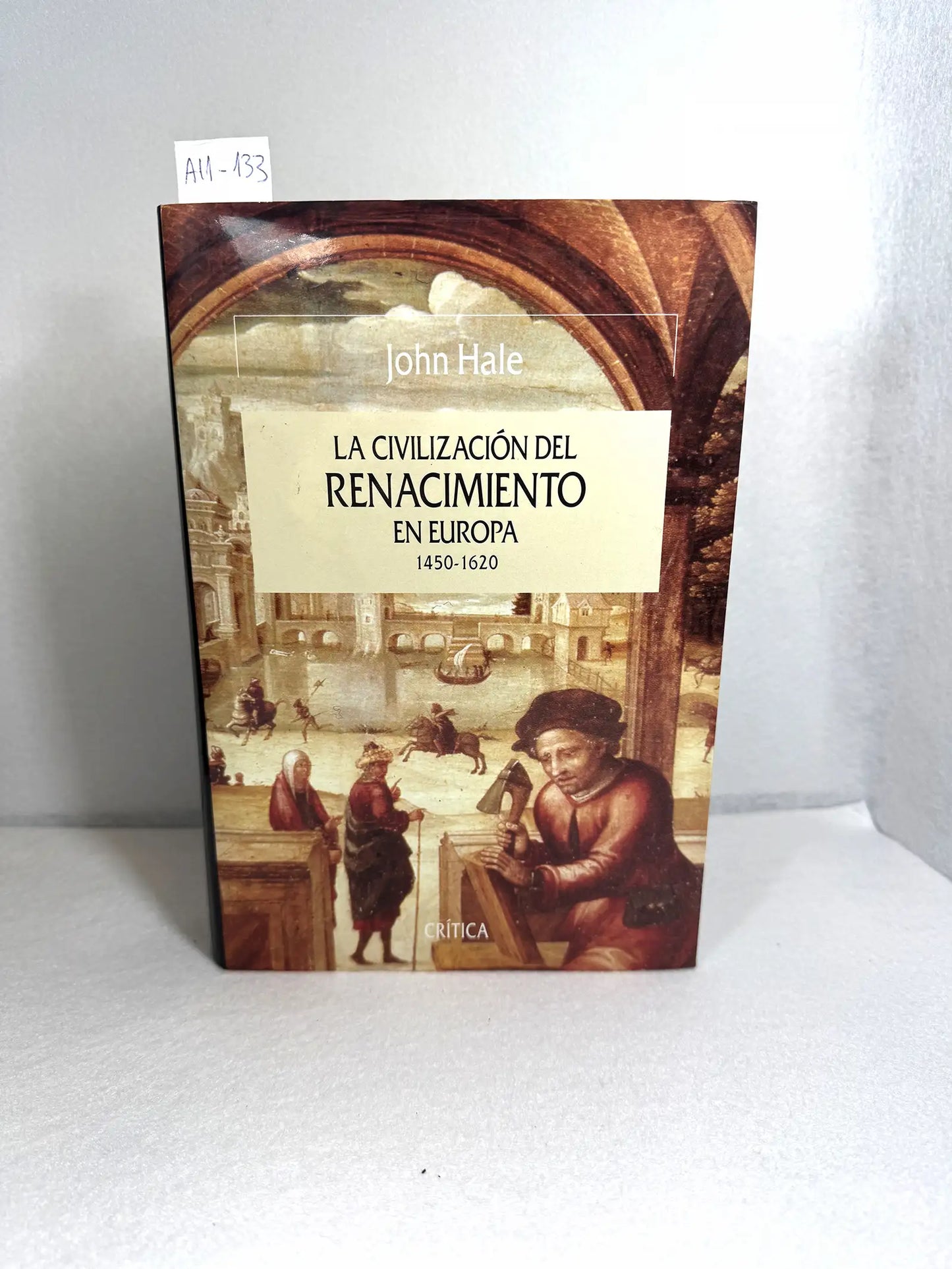 La Civilización del Renacimiento en Europa 1450 - 1620.