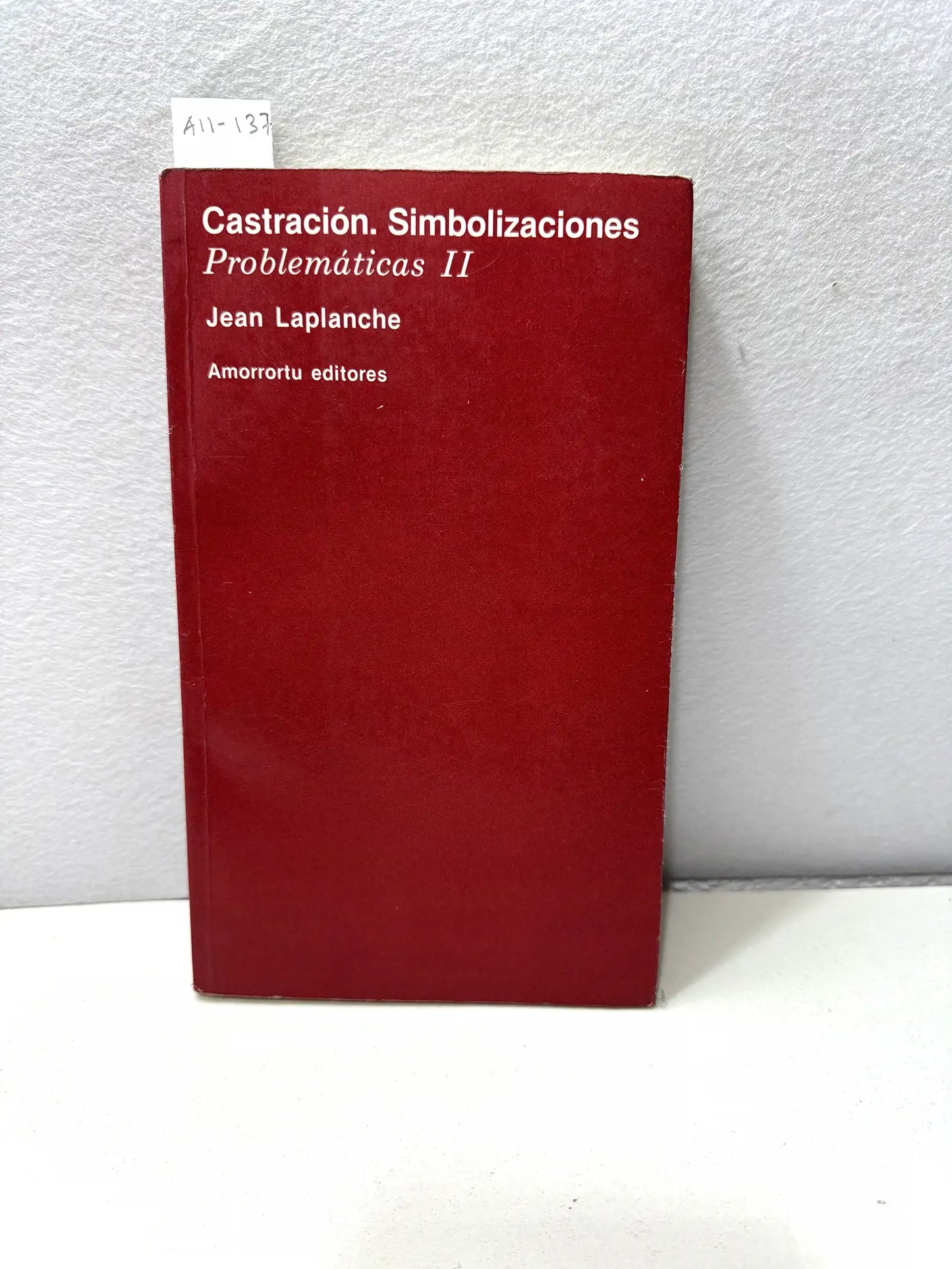 Castración. Simbolizaciones. Problemáticas II.