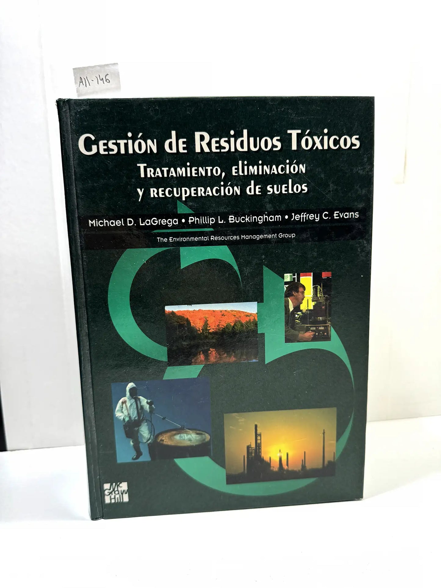 Gestión de Residuos Tóxicos.