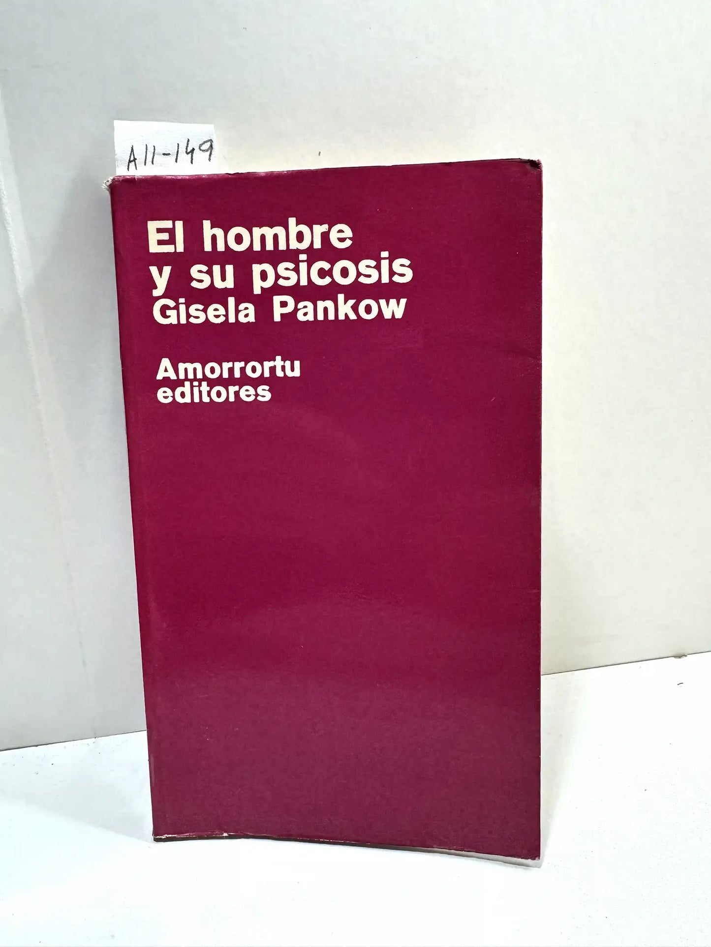 El hombre y su psicosis.