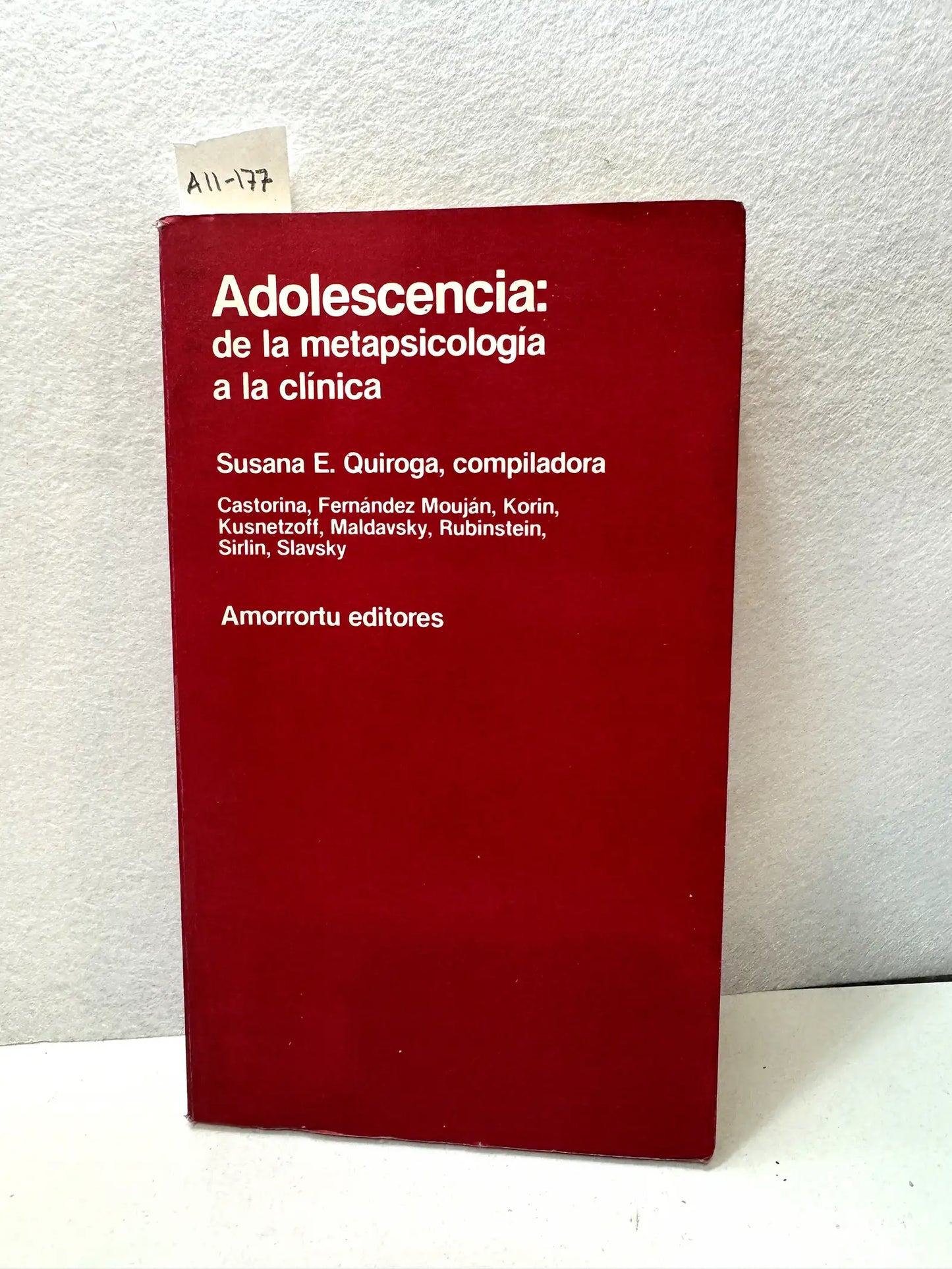 Adolescencia: de la metapsicología a la clínica.