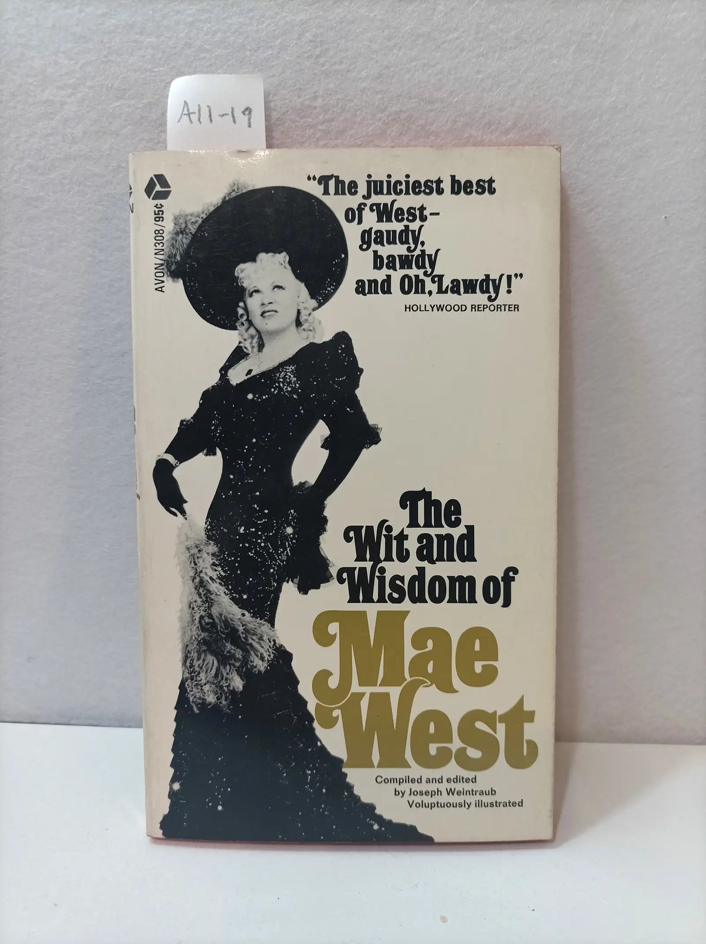 The Wit and Wisdom of Mae West.