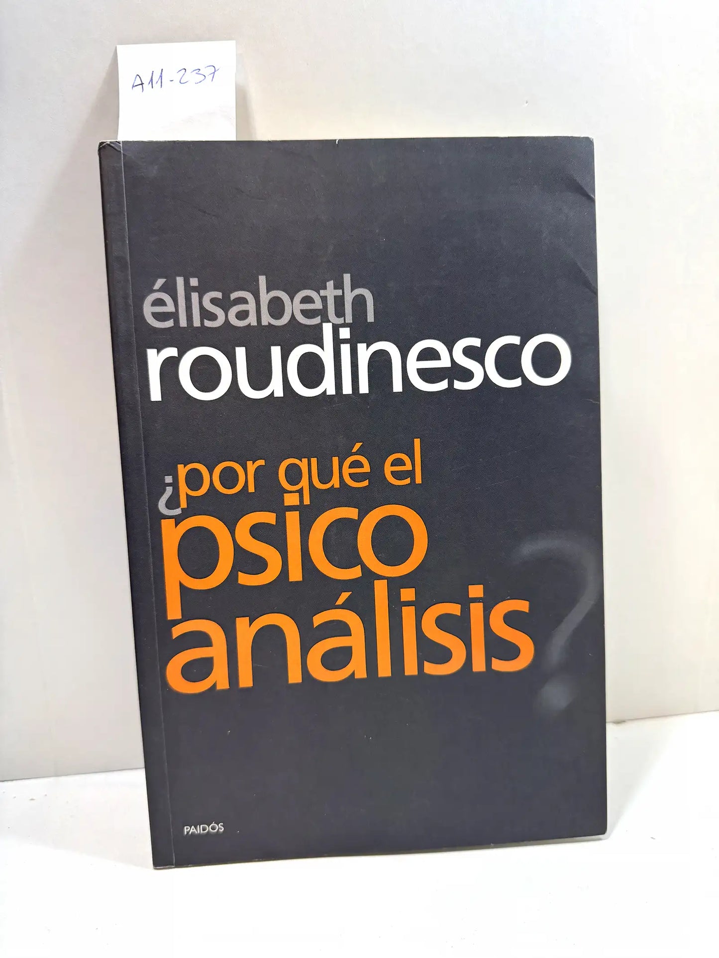 ¿Por qué el psicoanálisis?