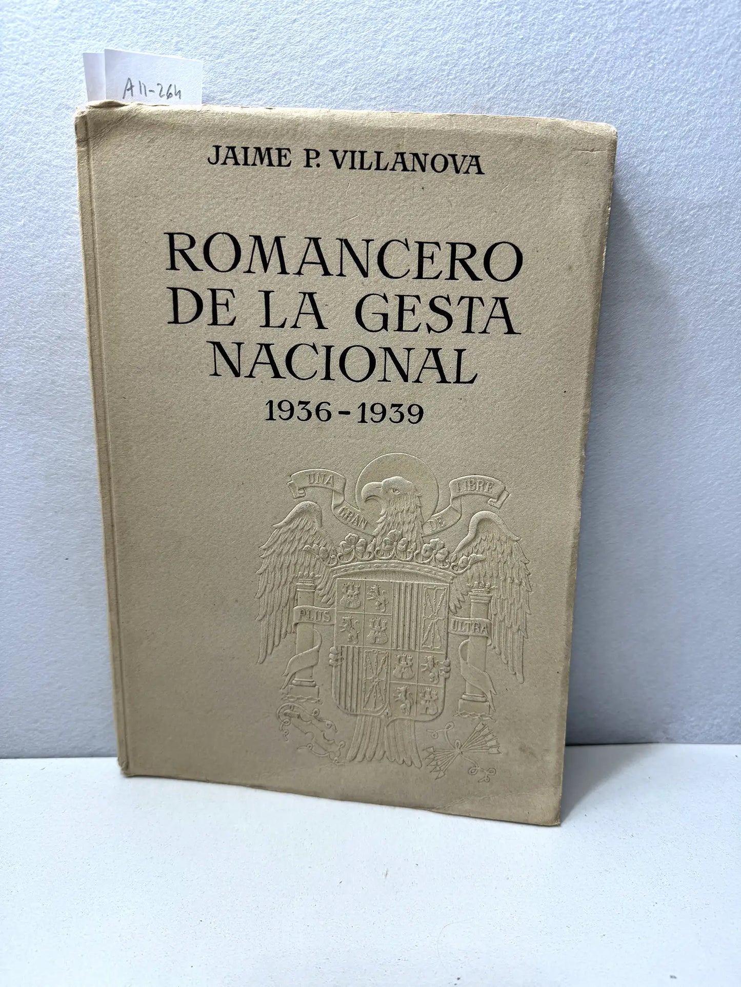 Romancero devla Gesta Nacional 1936 - 1939.