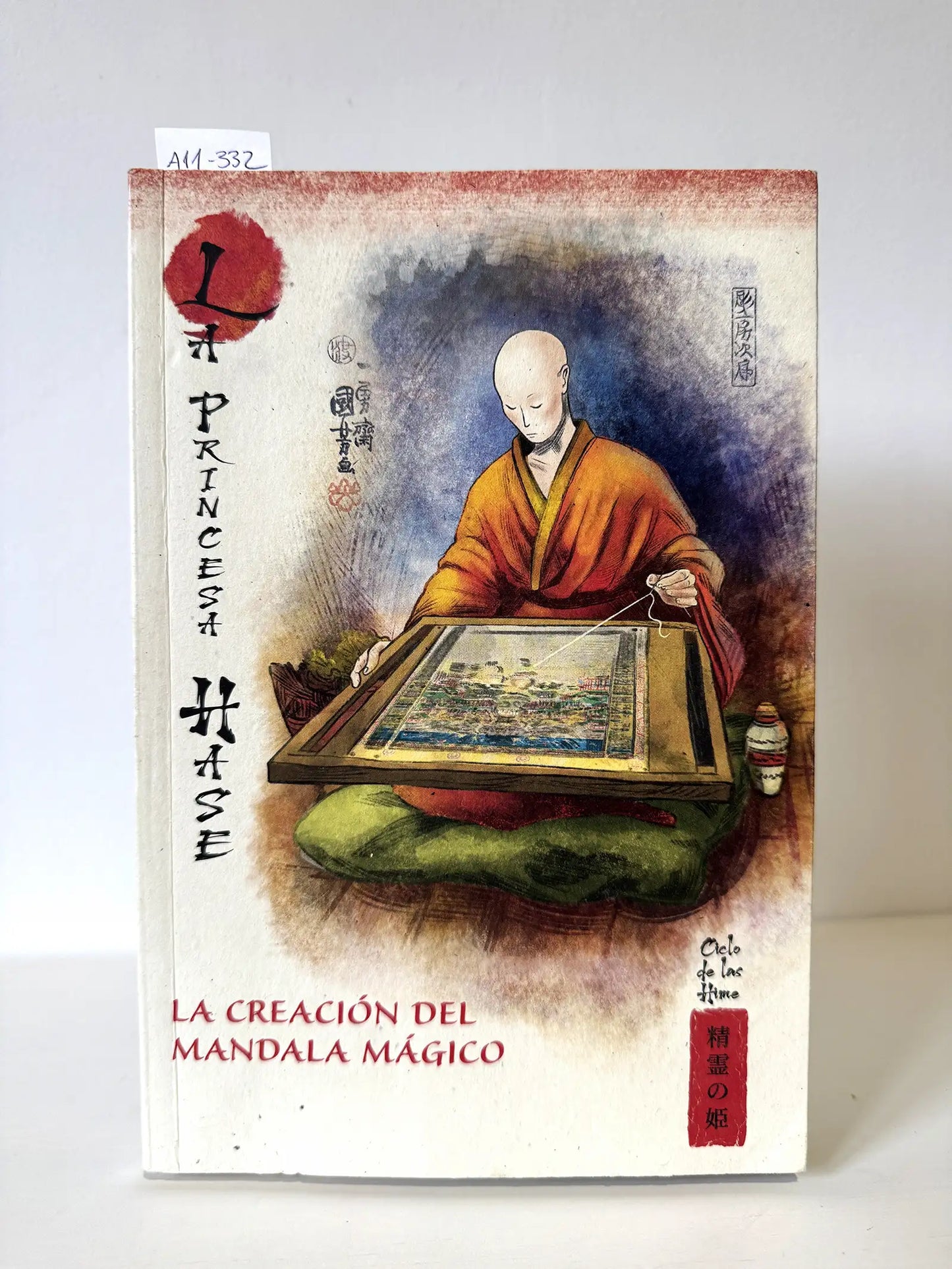 La princesa Hase. La creación del mandala mágico.