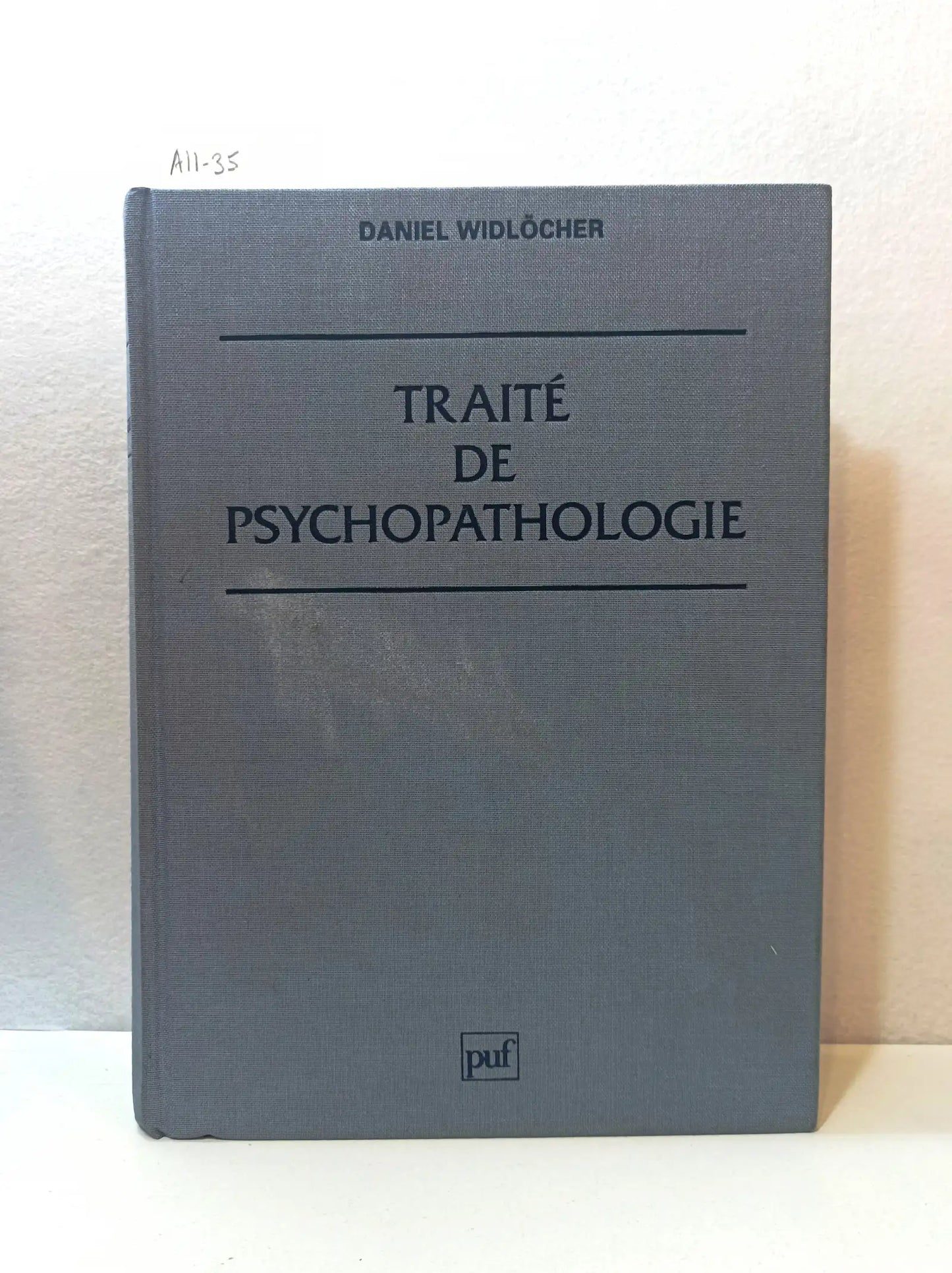 Traité de Psychopathologie.