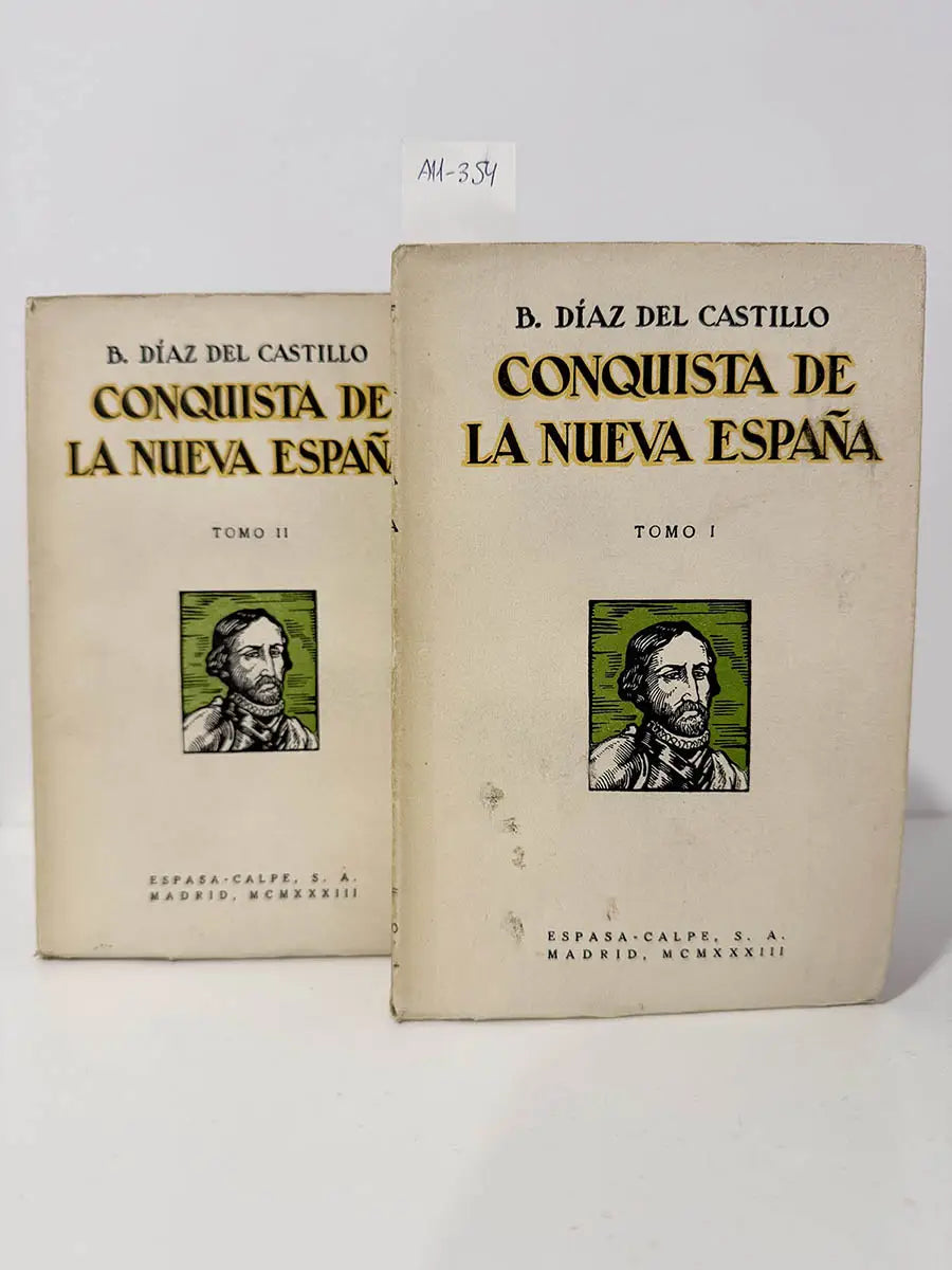 Historia verdadera de la conquista de la Nueva España. (Tomo I y Tomo II).