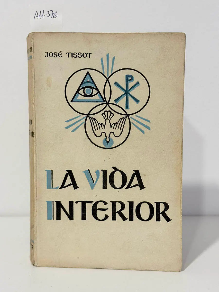 La vida interior.