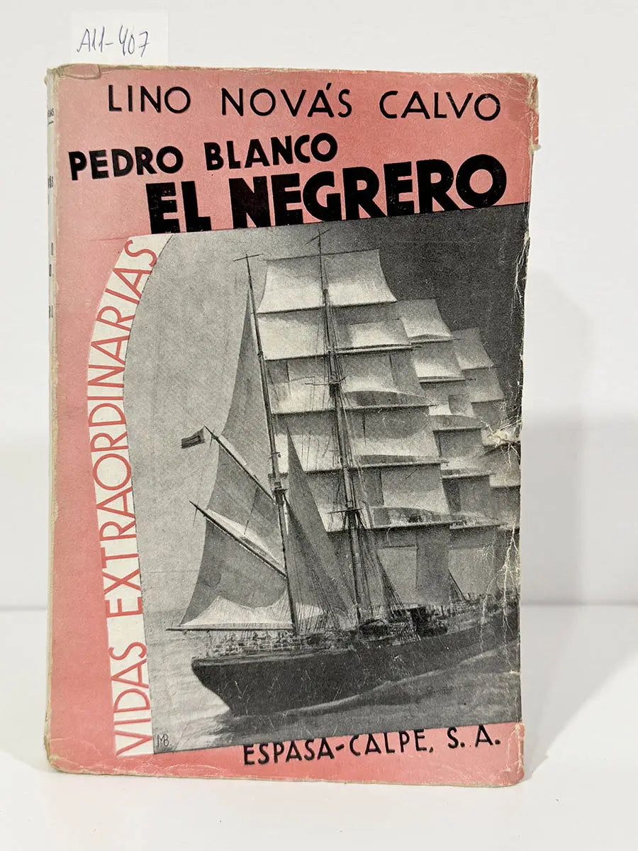 Pedro Blanco el Negrero.