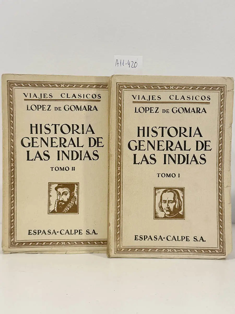 Historia General de las Indias.