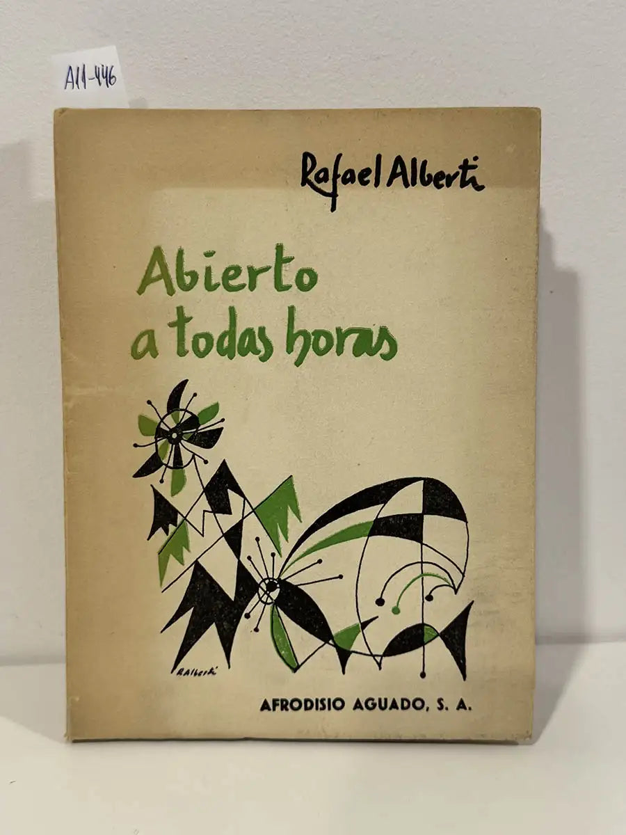 Abierto a todas horas.