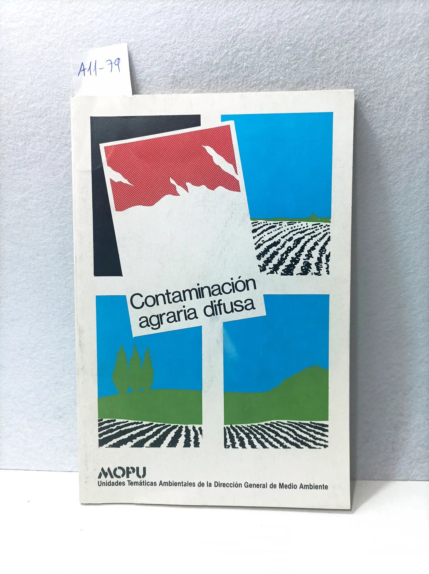 Contaminación agraria difusa.