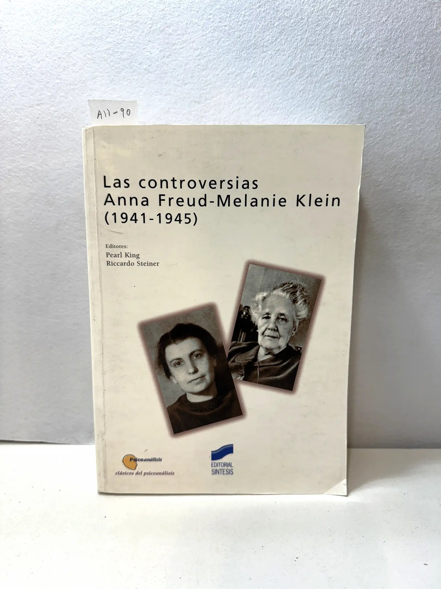 Las Controversias Anna Freud - Melanie Klein (1941 - 1945)