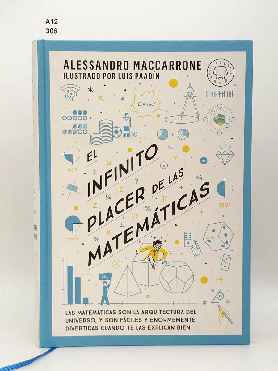 El infinito placer de las matemáticas – Alessandro Maccarrone