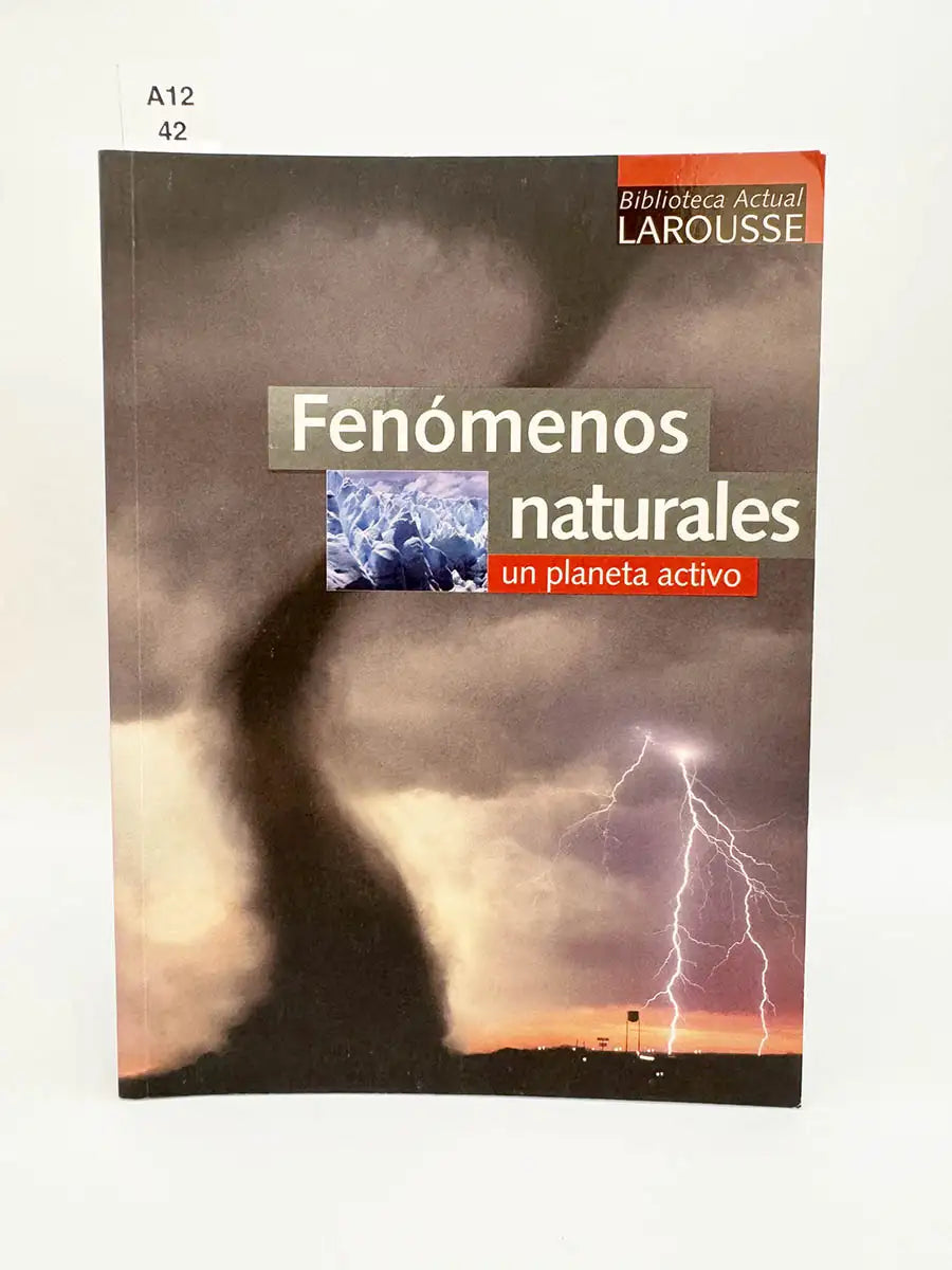 Fenómenos naturales. Un planeta activo