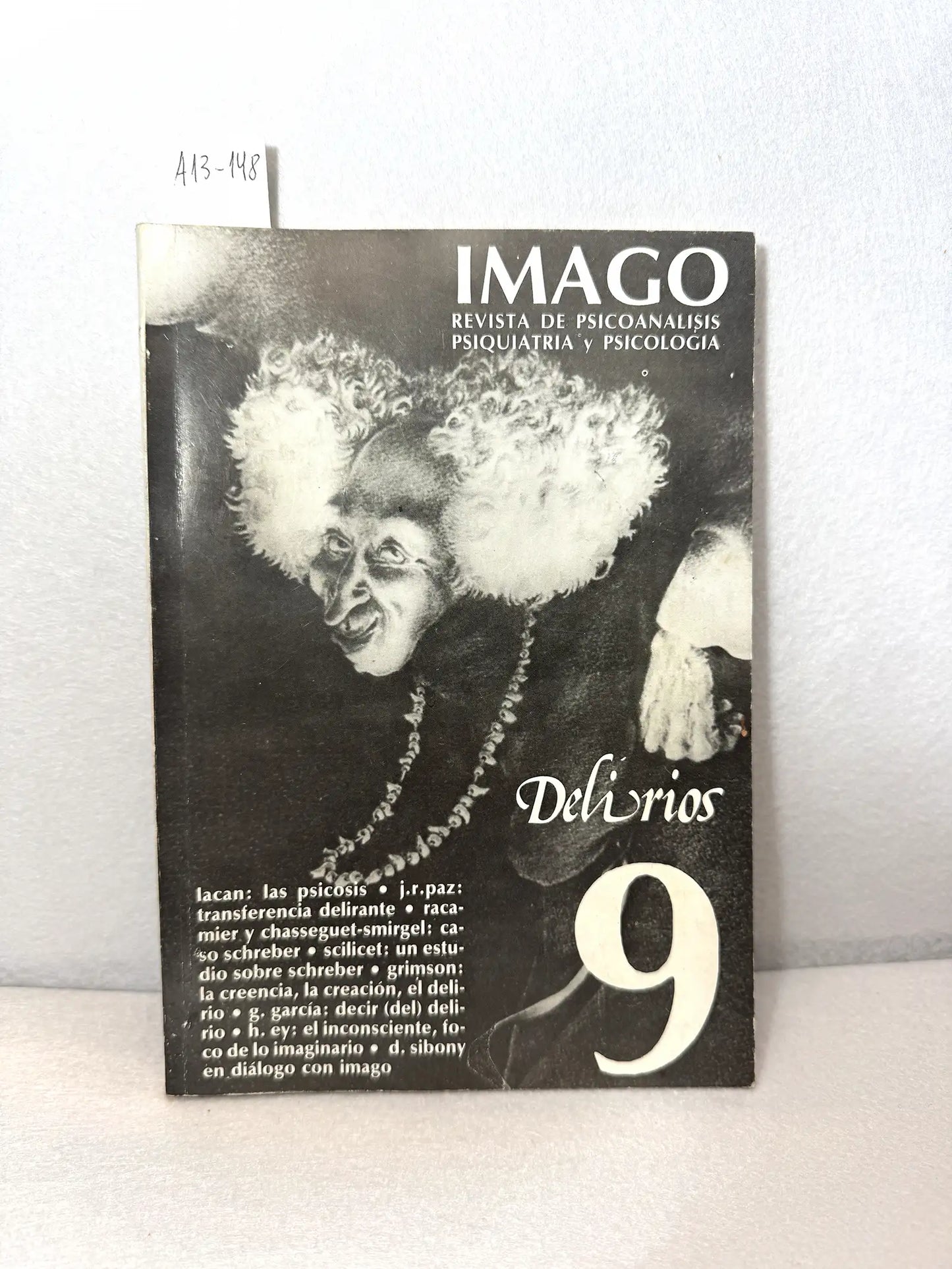 Imago. Revista de psicoanálisis, psiquiatría y psicología. Nº 9.