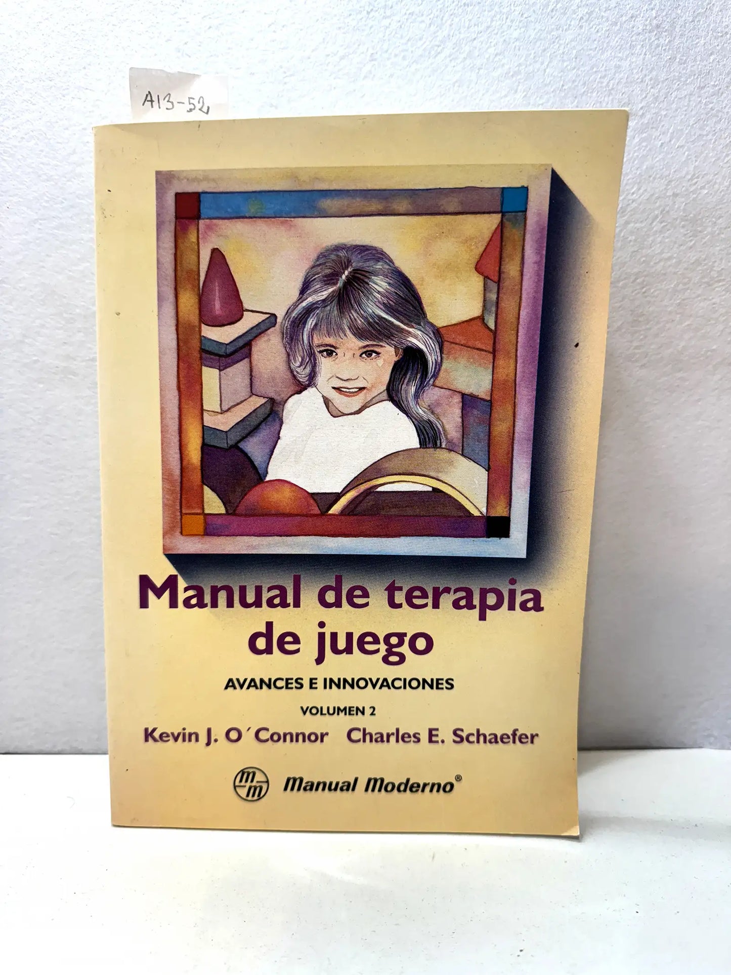 Manual de terapia de juego. Avances e innovaciones. Volumen 2.