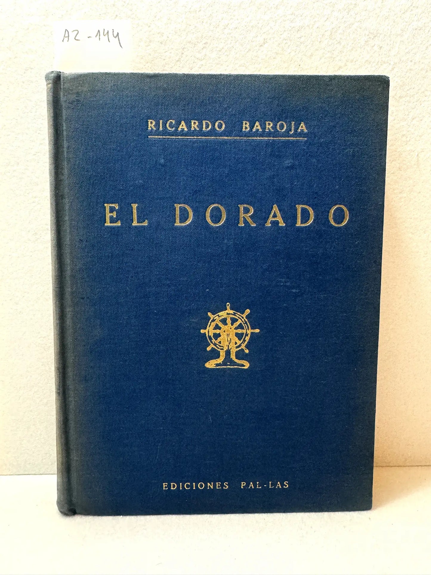 El dorado. Prólogo de J. Raimundo Bartrés.