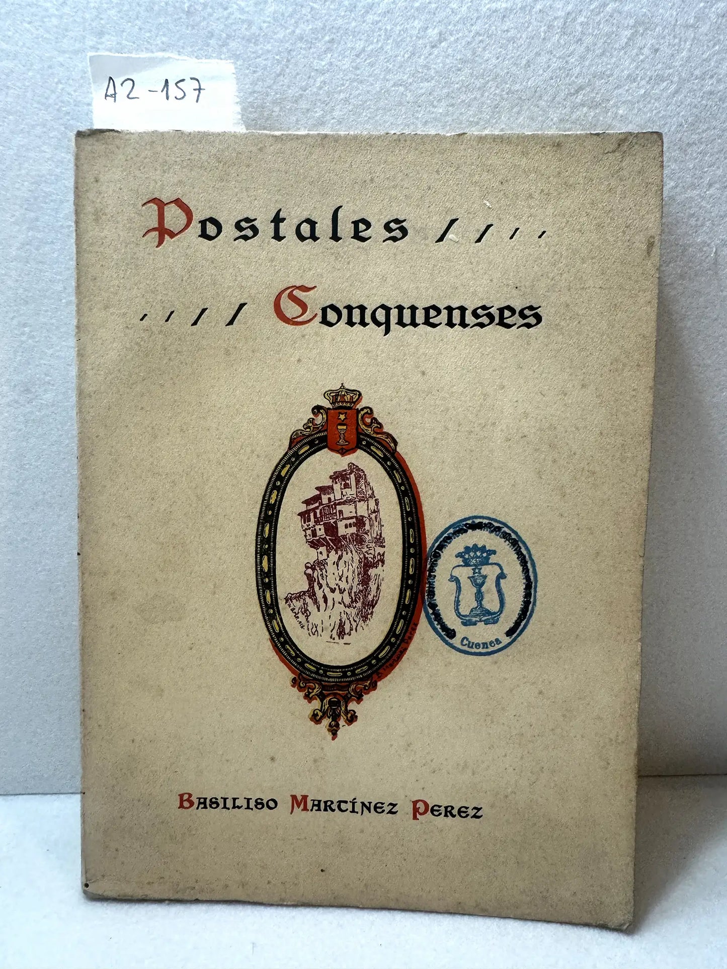Postales conquenses. Prólogo Juan Giménez de Aguilar.