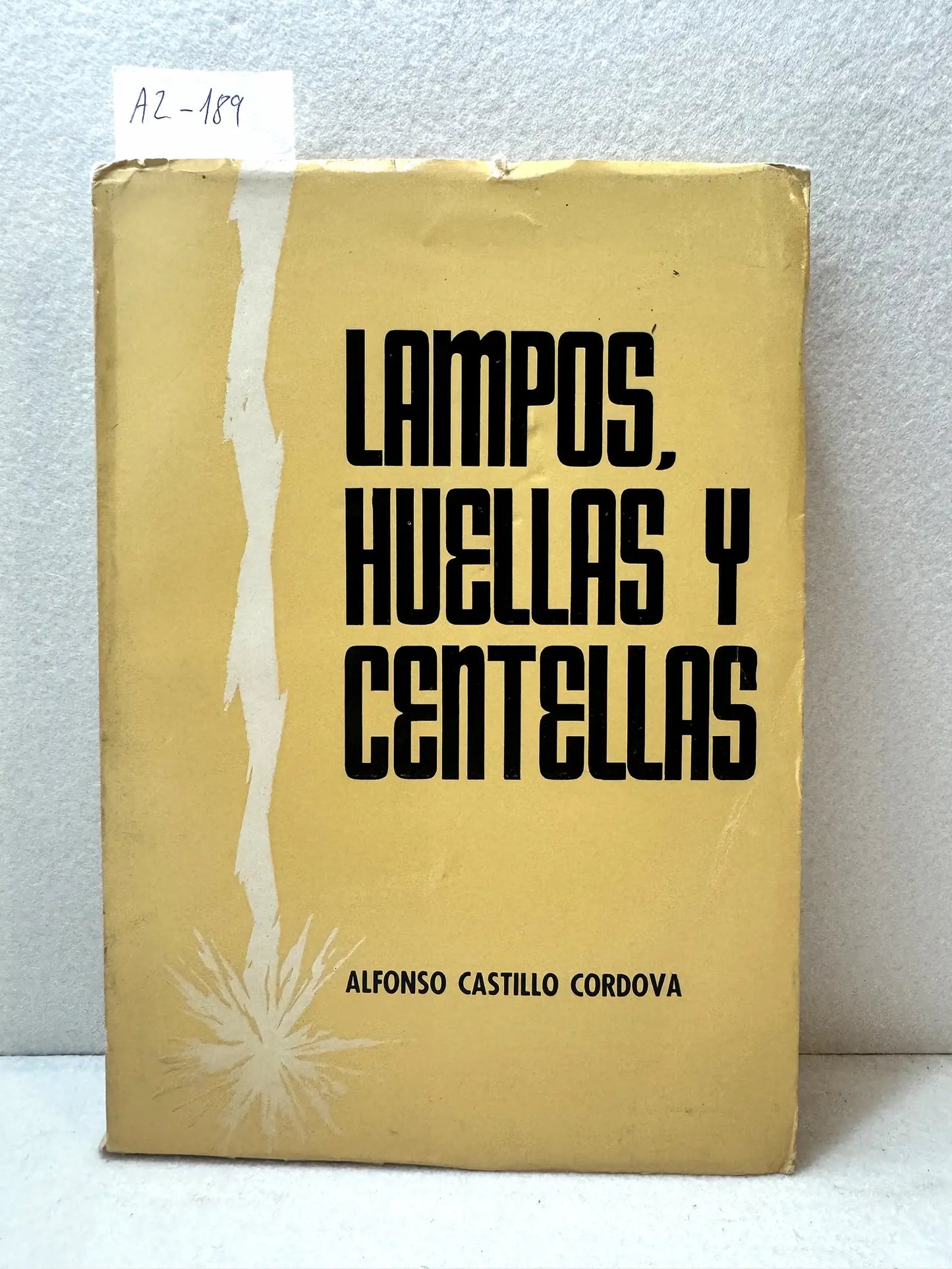 Campos, huellas y centellas.