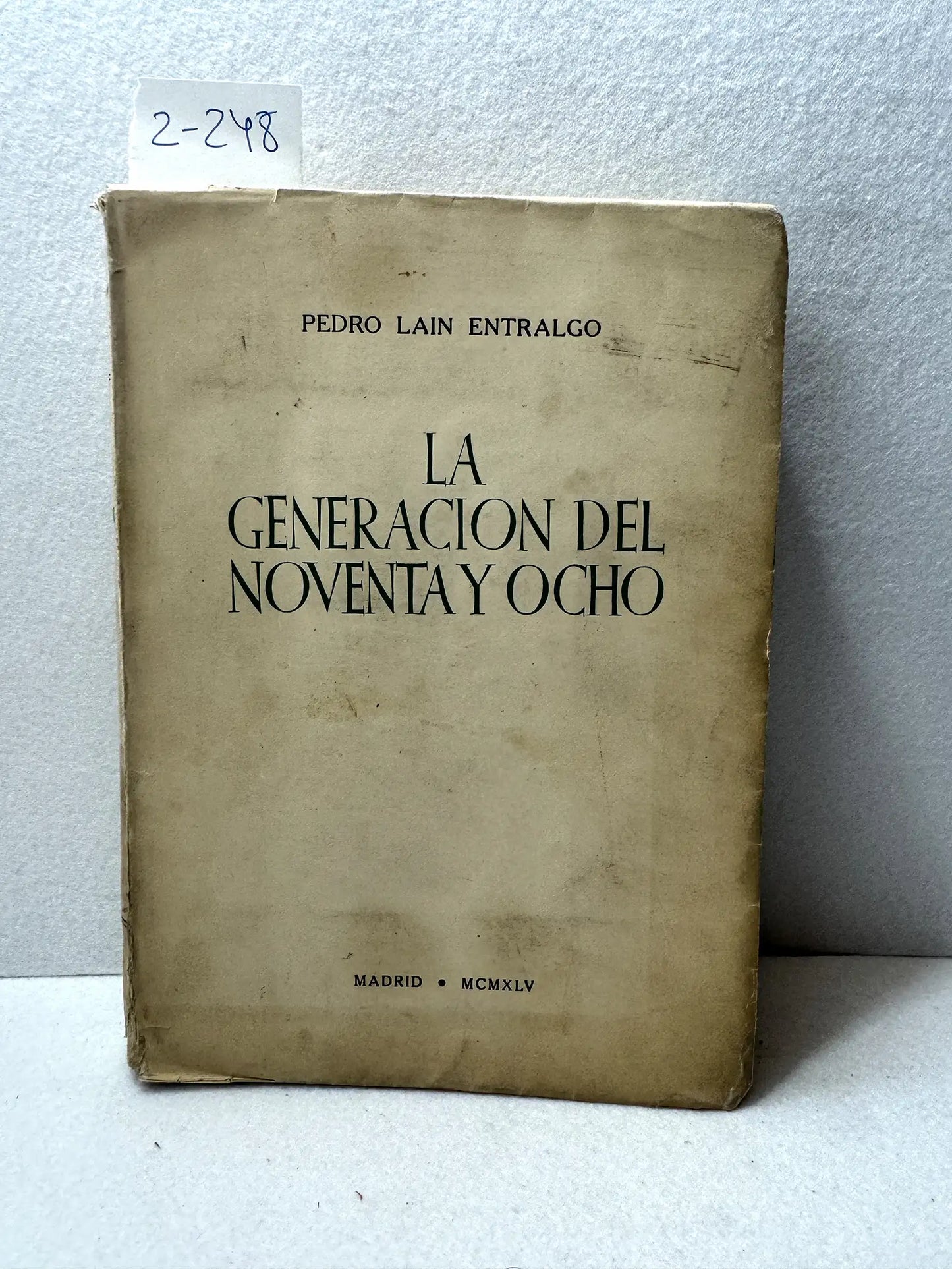 La Generación del Noventa y Ocho.